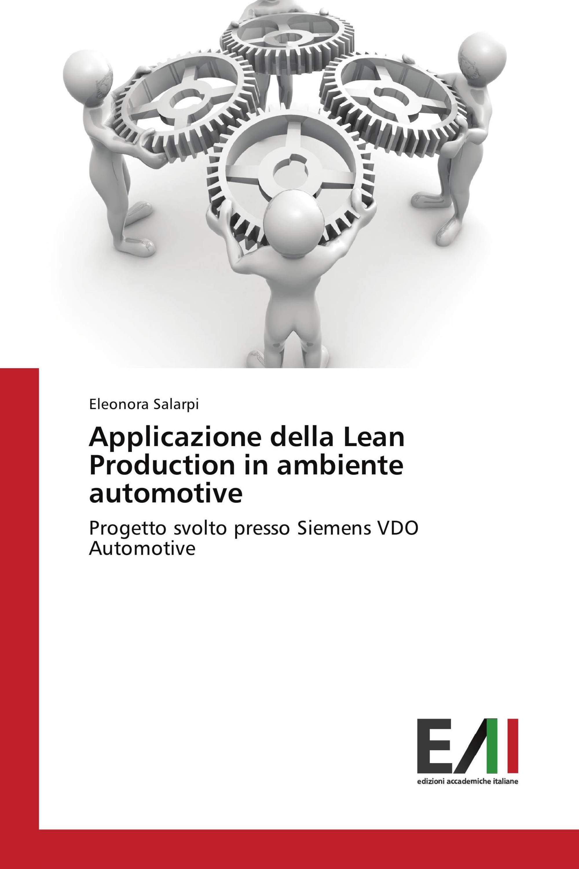 Applicazione della Lean Production in ambiente automotive