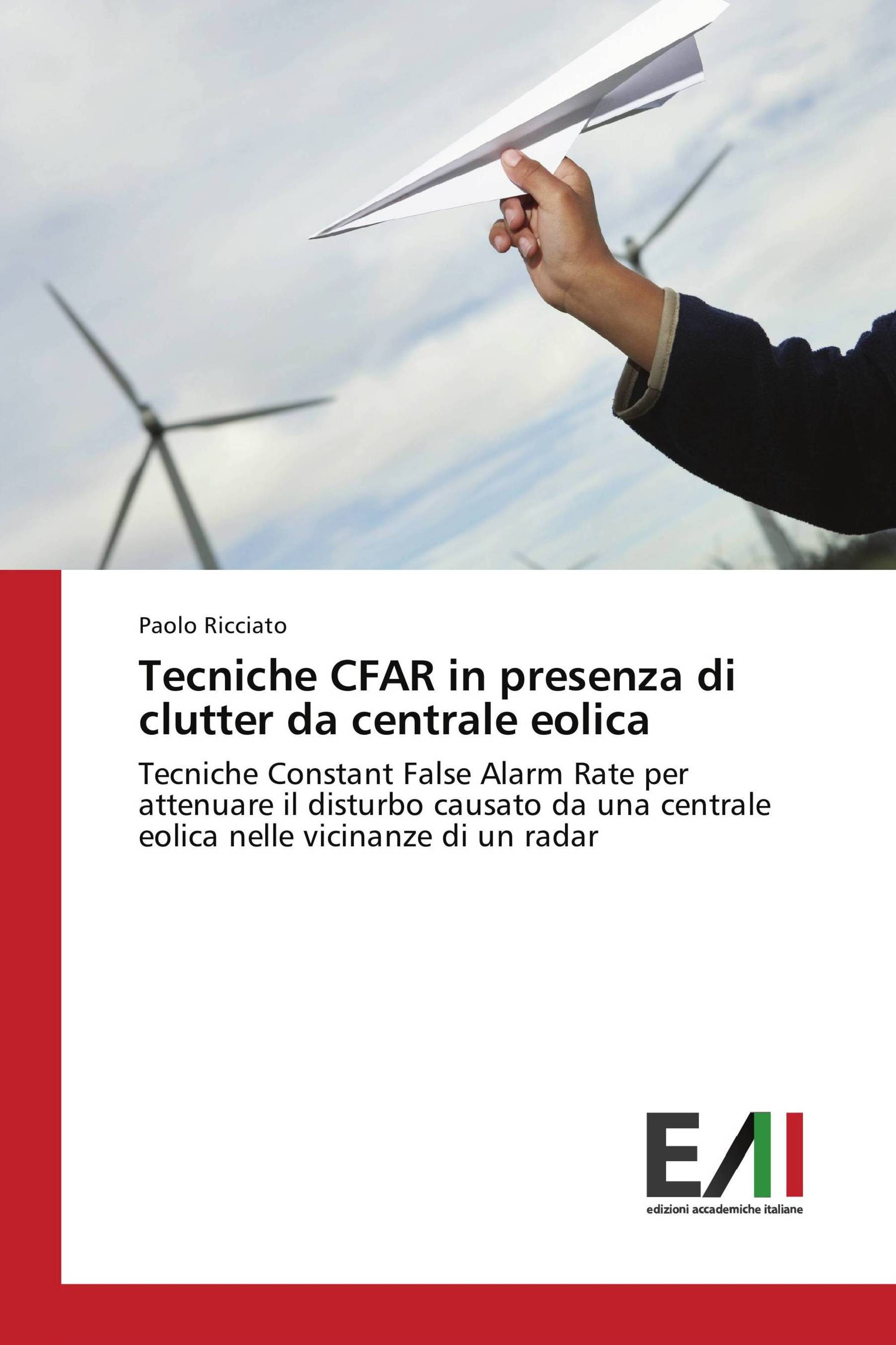 Tecniche CFAR in presenza di clutter da centrale eolica