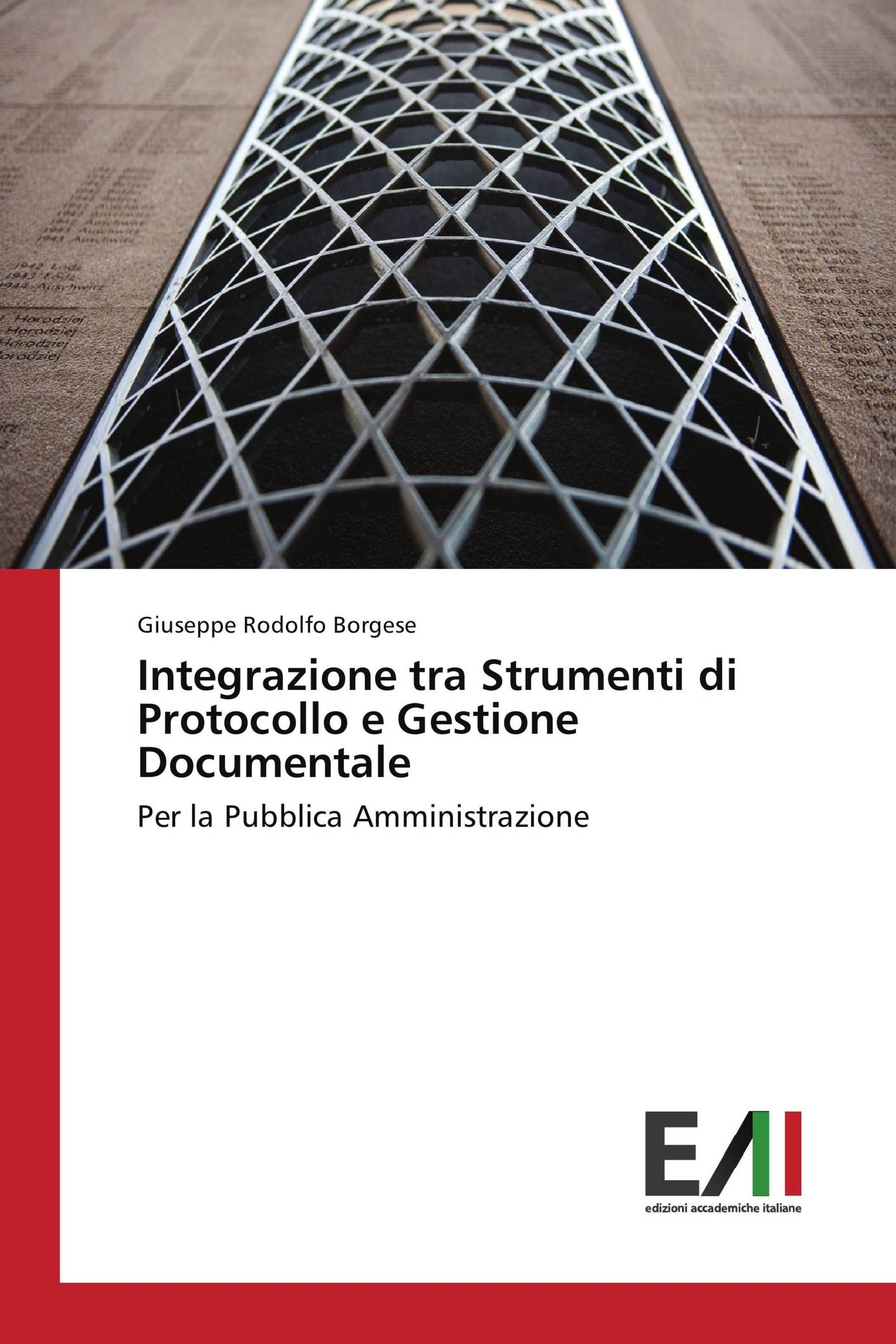 Integrazione tra Strumenti di Protocollo e Gestione Documentale