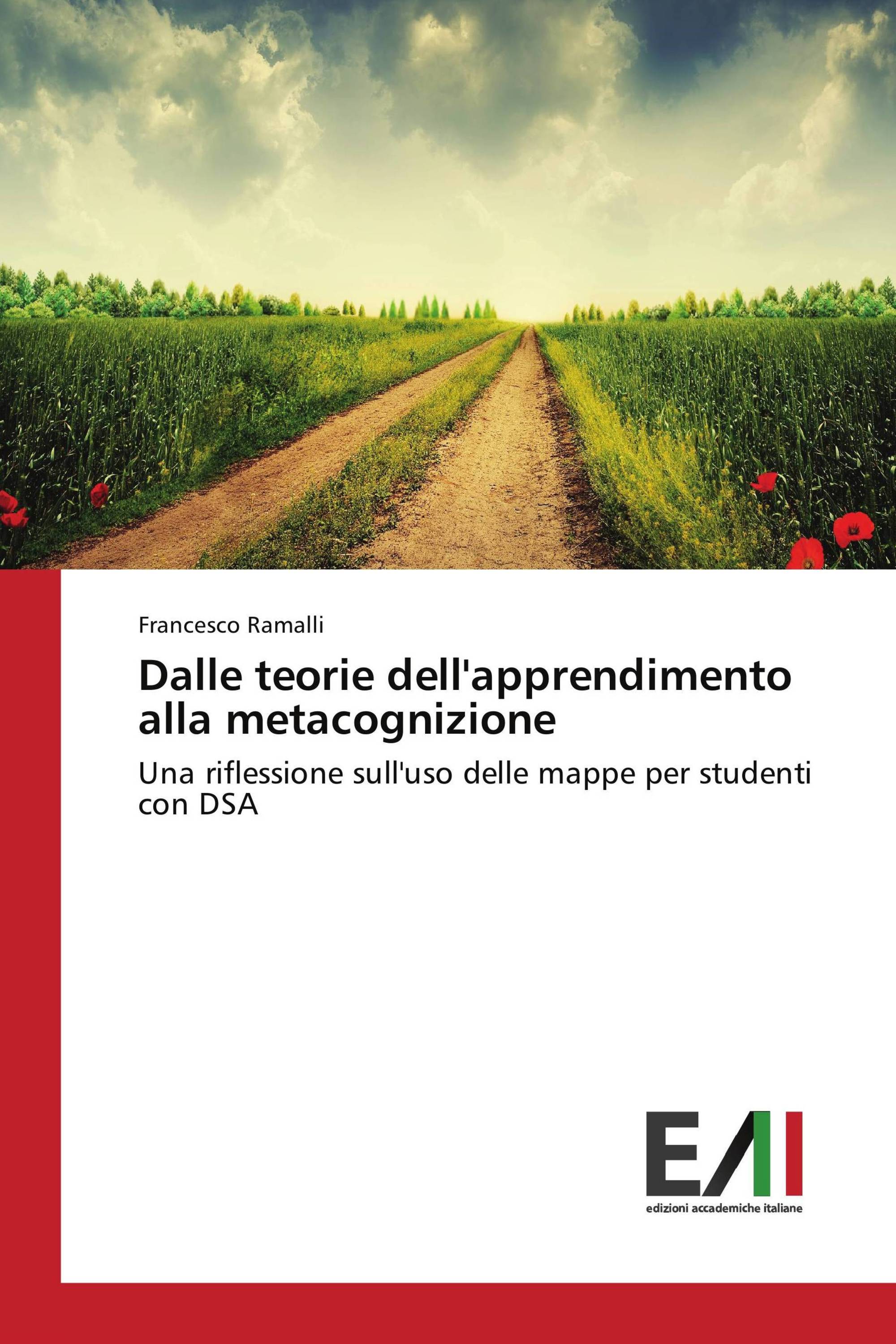 Dalle teorie dell'apprendimento alla metacognizione