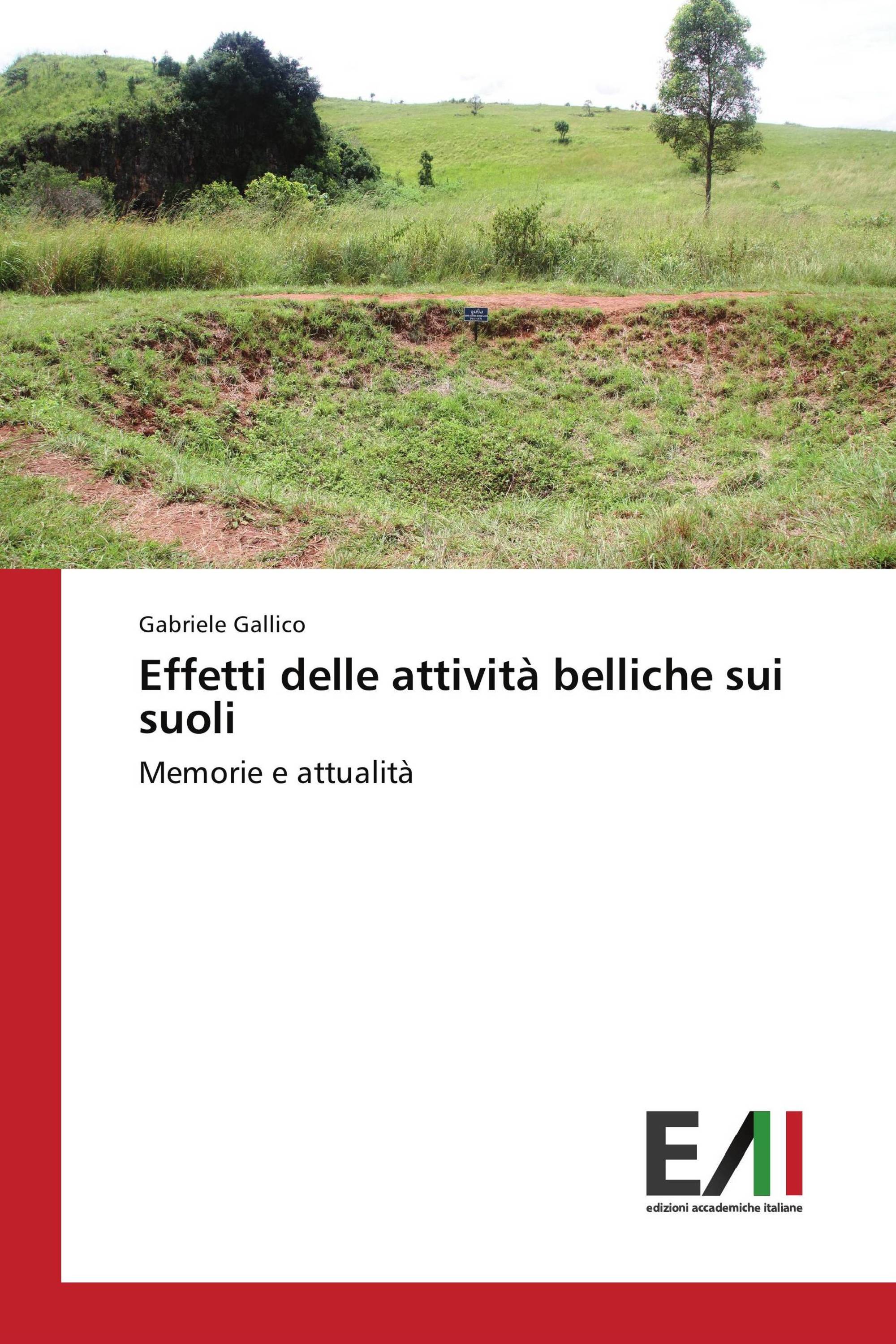 Effetti delle attività belliche sui suoli