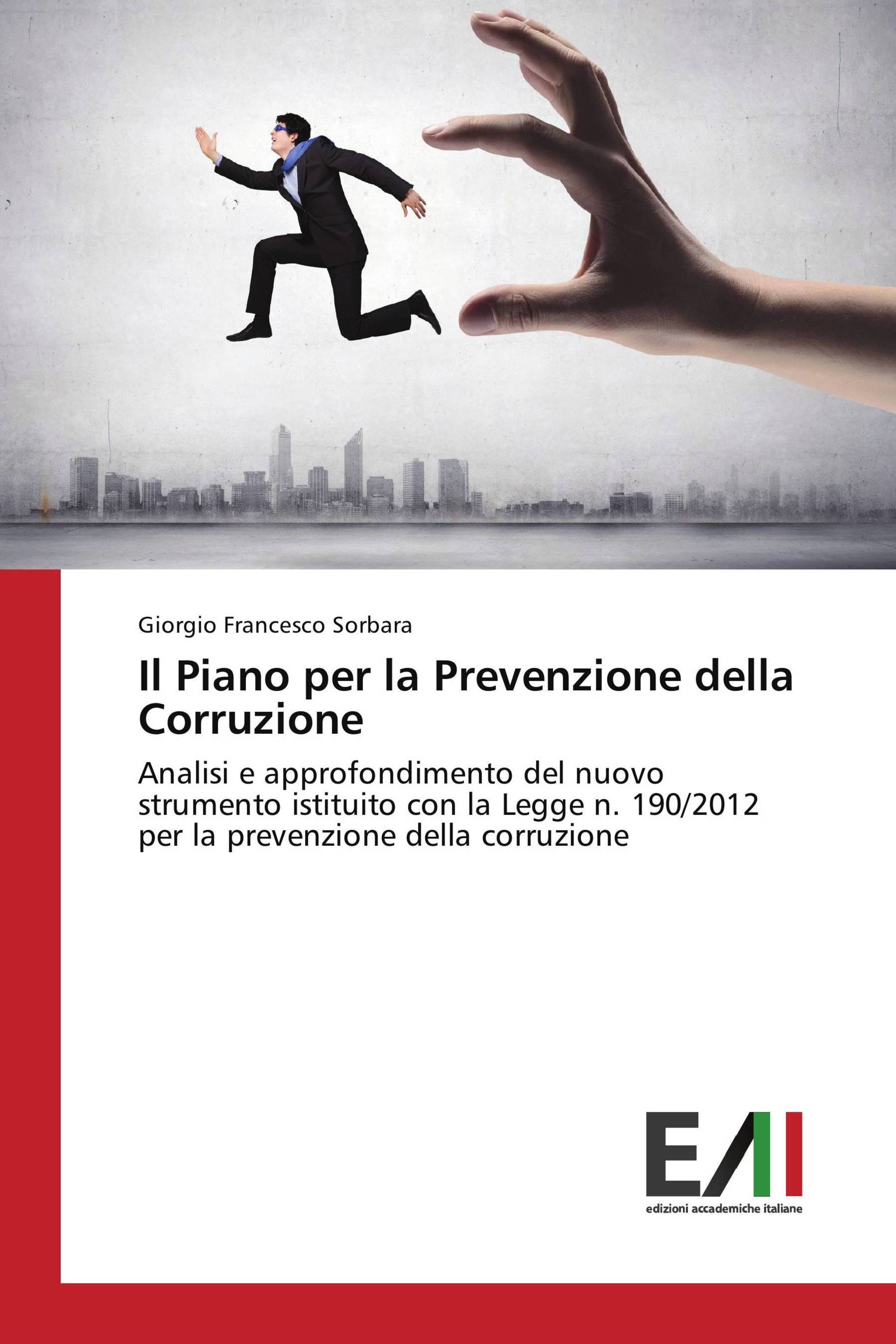 Il Piano per la Prevenzione della Corruzione