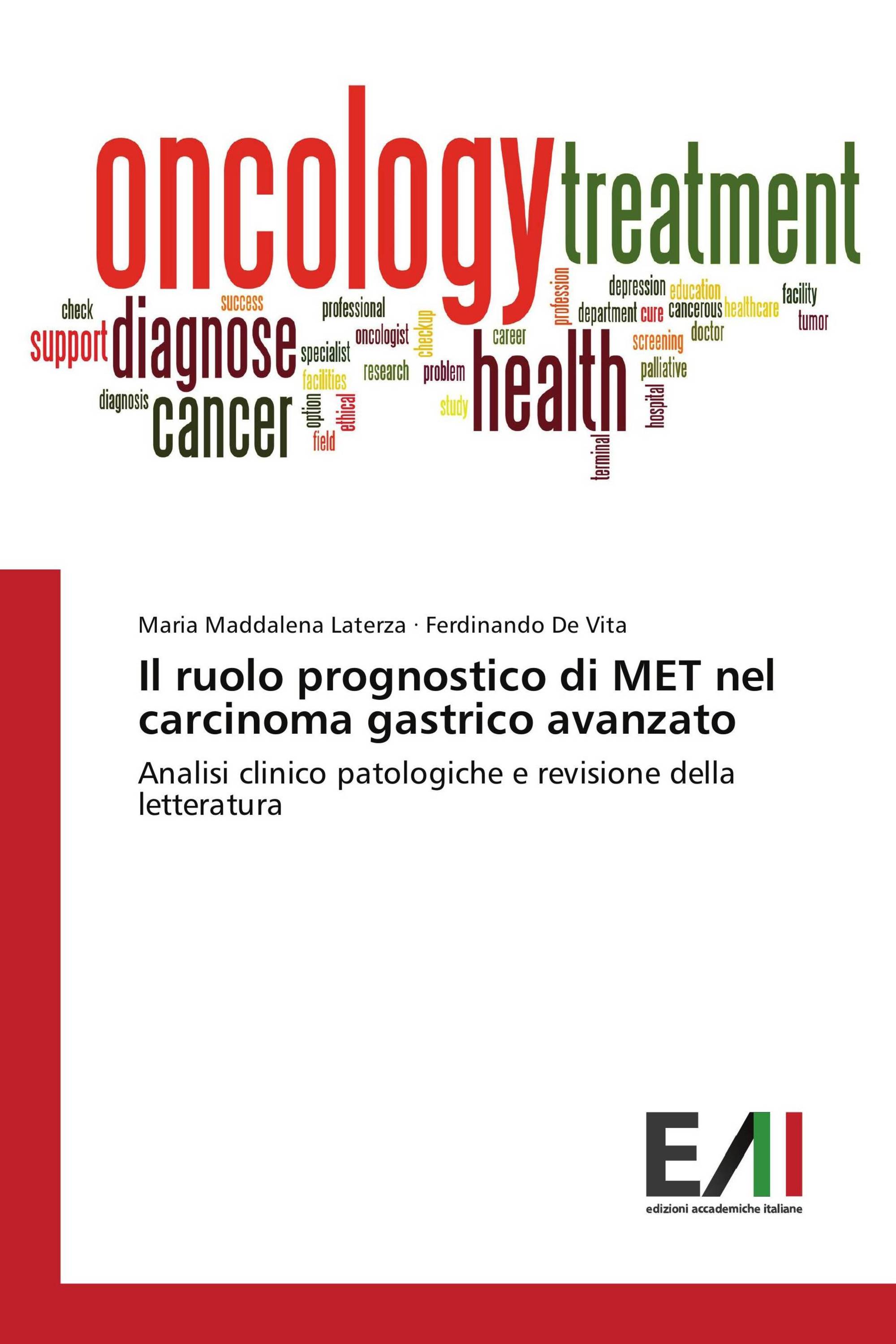 Il ruolo prognostico di MET nel carcinoma gastrico avanzato