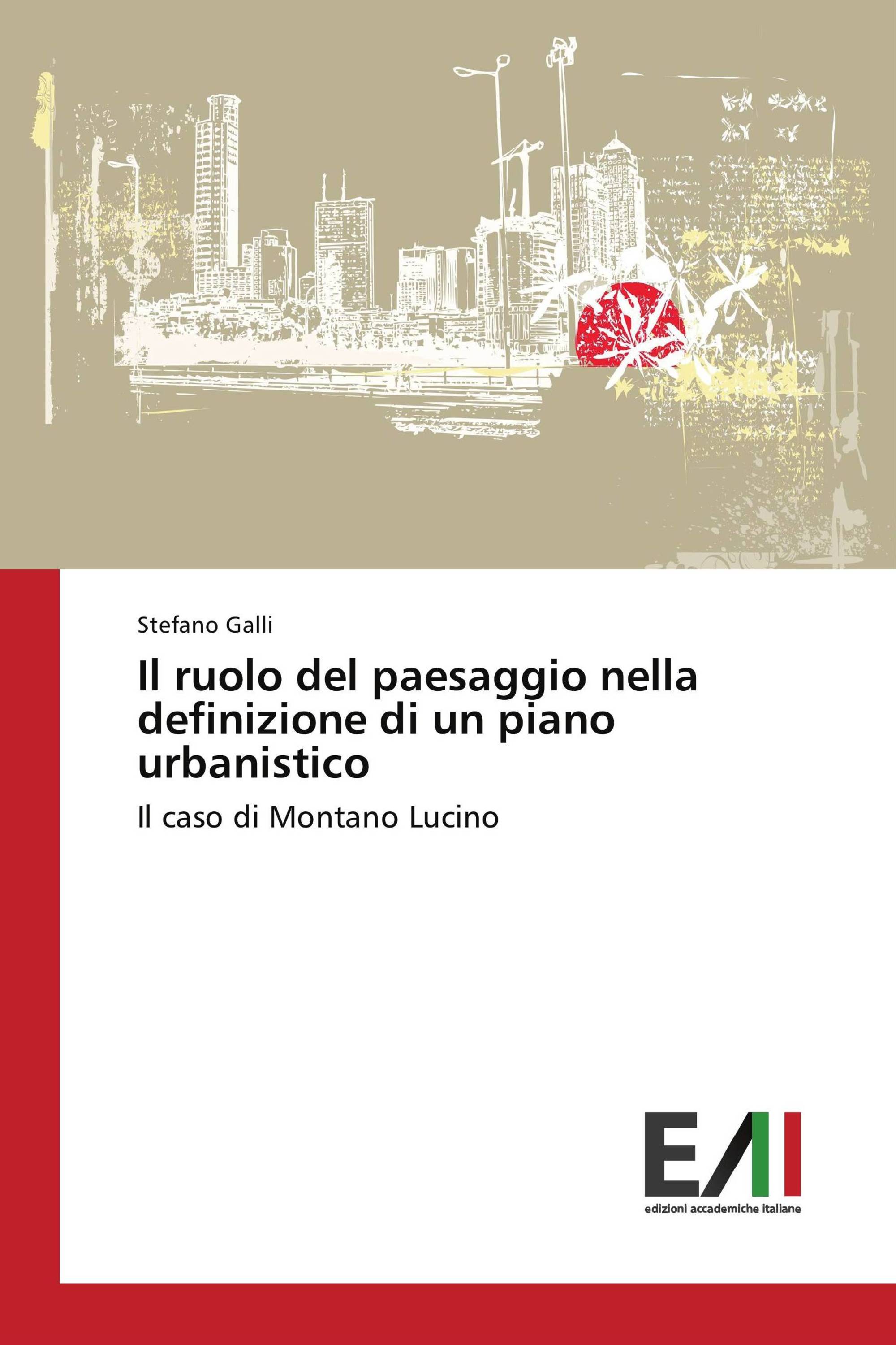 Il ruolo del paesaggio nella definizione di un piano urbanistico