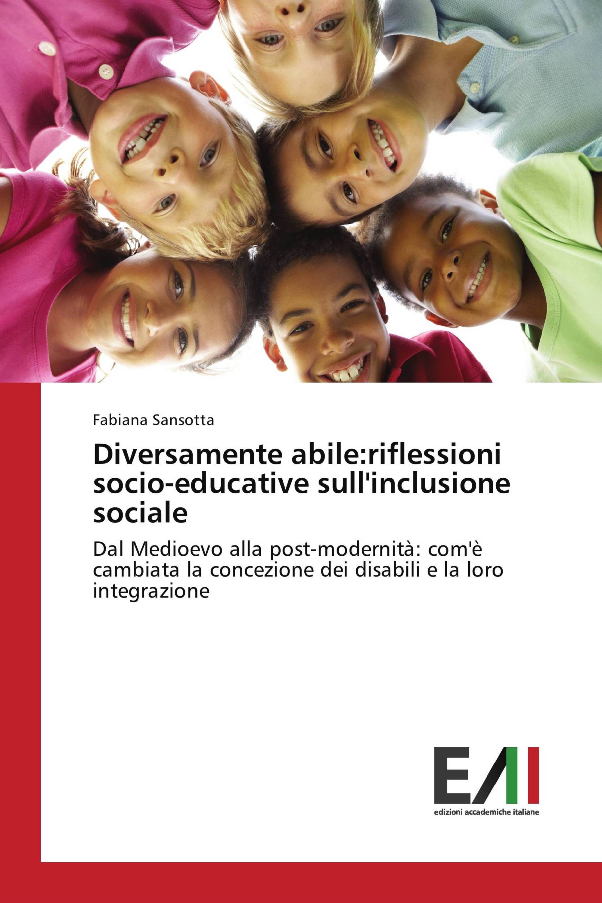 Diversamente abile:riflessioni socio-educative sull'inclusione sociale