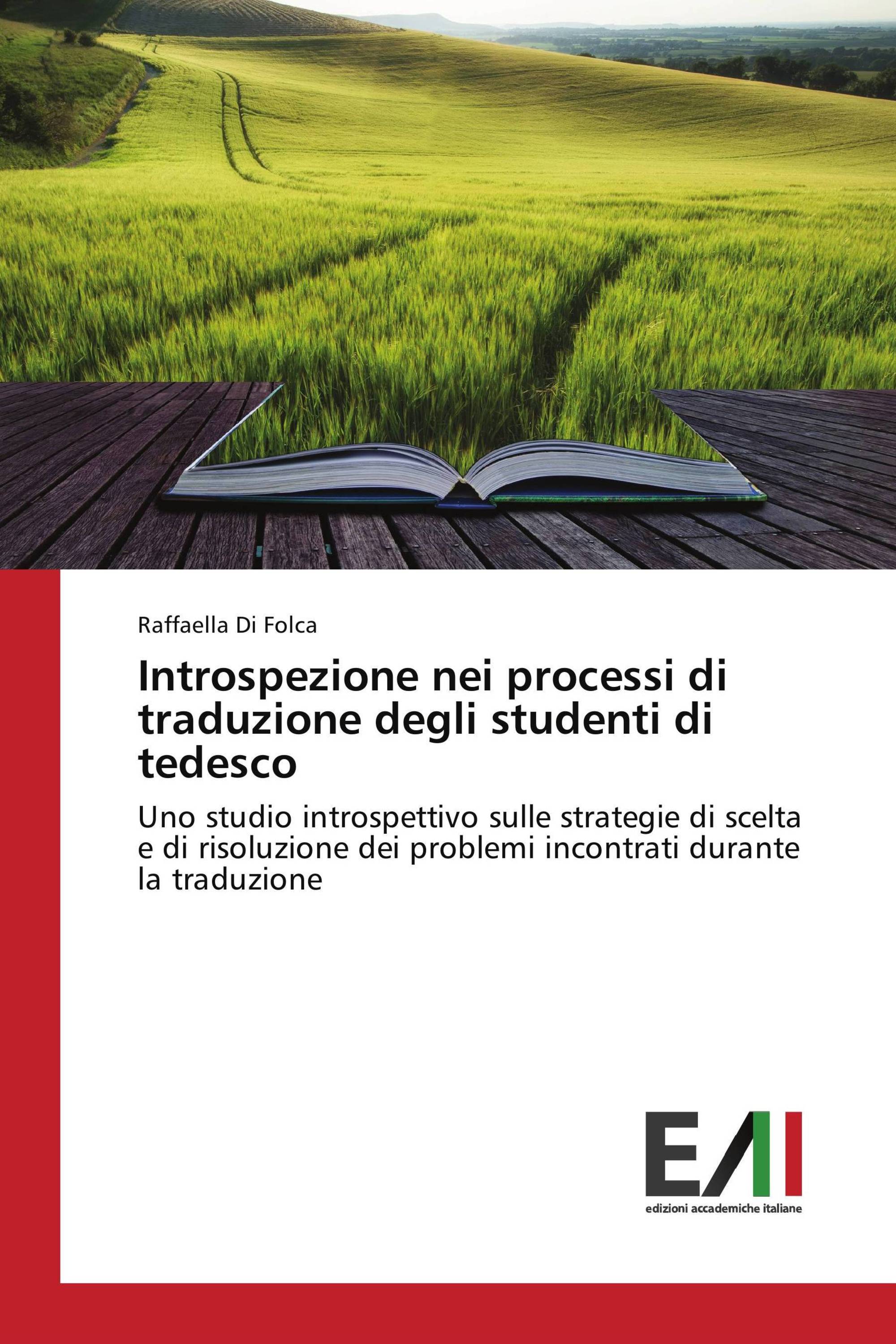 Introspezione nei processi di traduzione degli studenti di tedesco