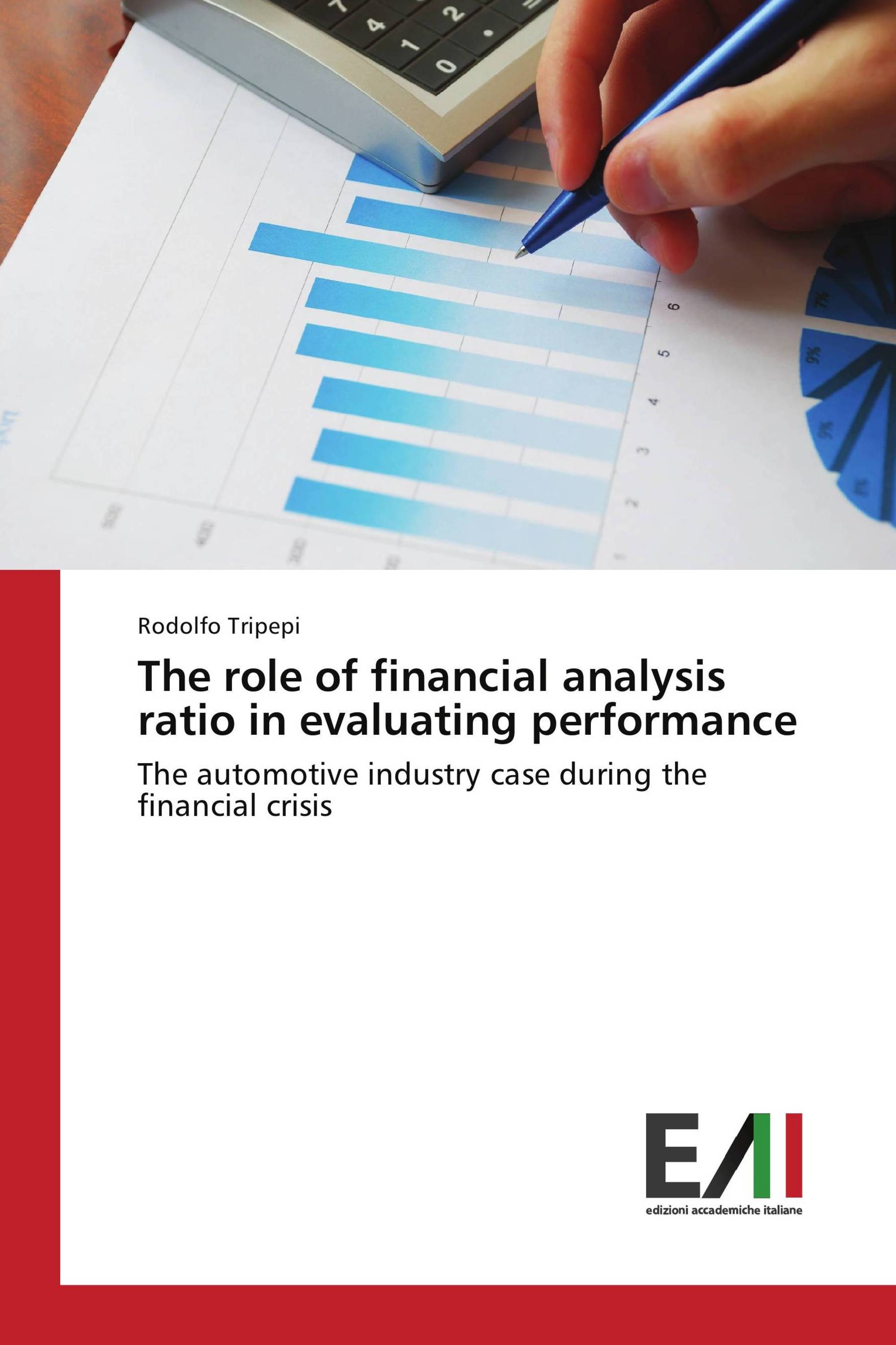 The role of financial analysis ratio in evaluating performance