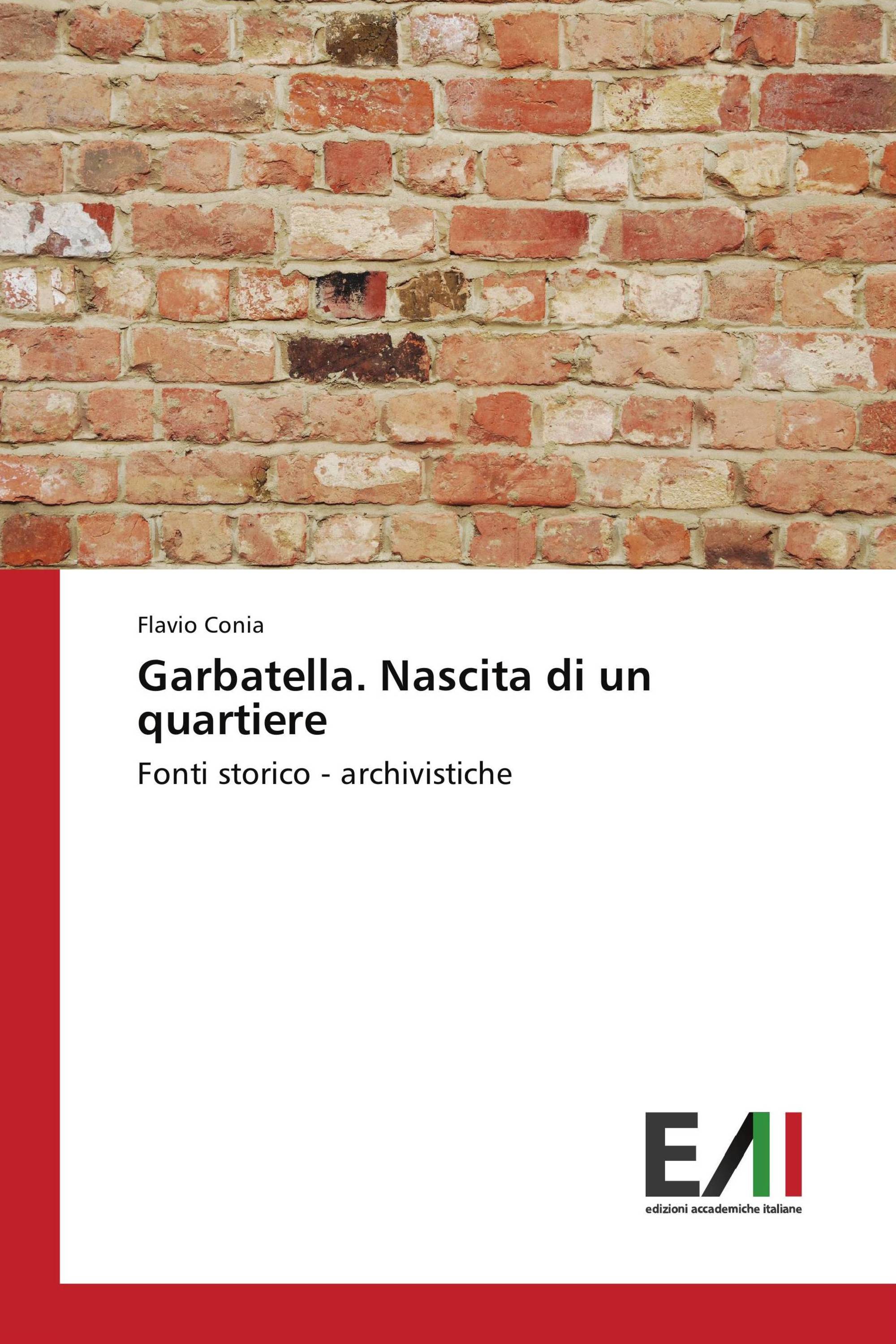 Garbatella. Nascita di un quartiere