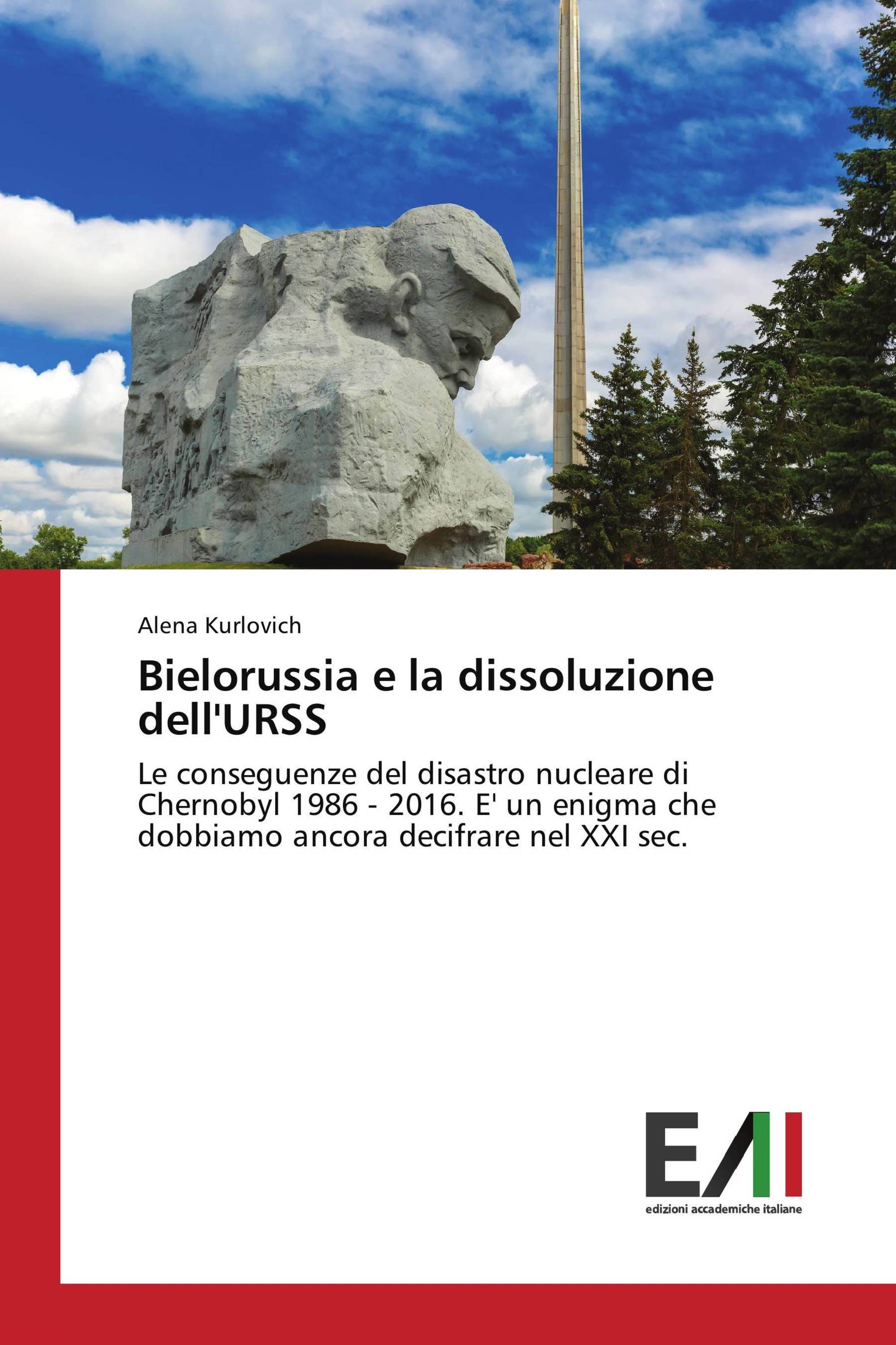 Bielorussia e la dissoluzione dell'URSS