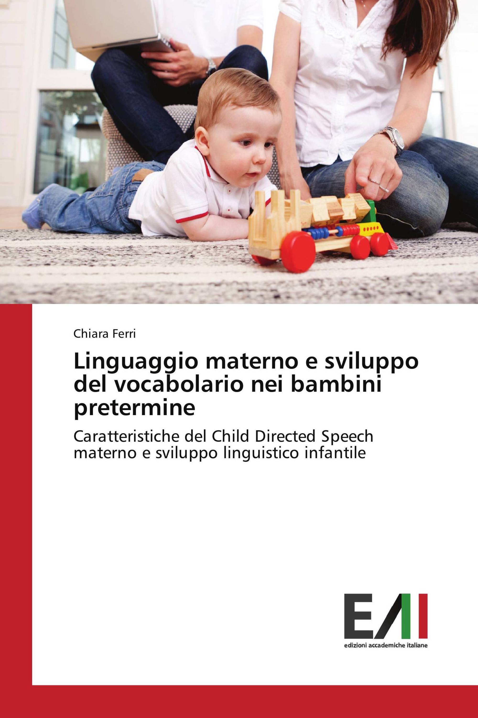 Linguaggio materno e sviluppo del vocabolario nei bambini pretermine