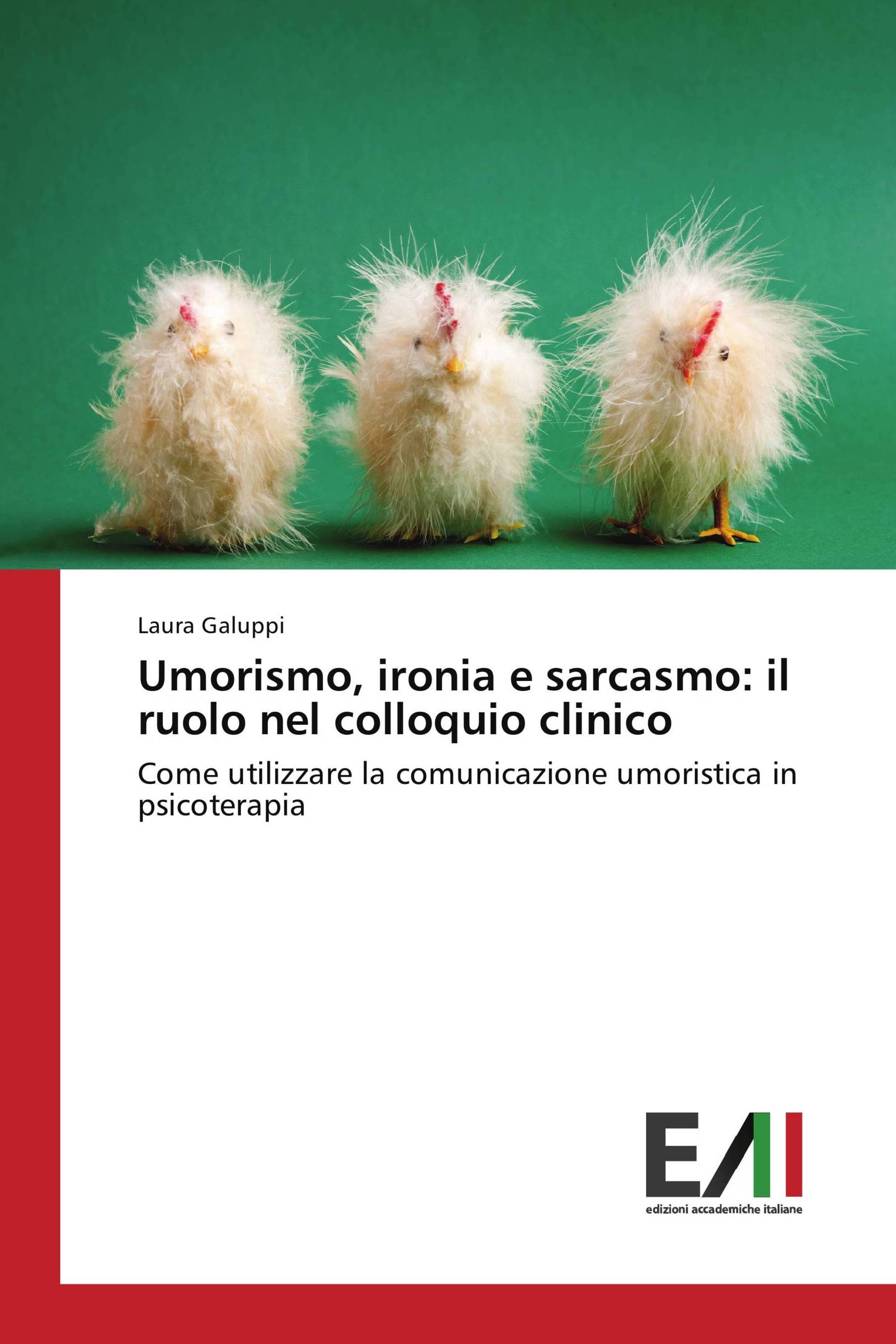 Umorismo, ironia e sarcasmo: il ruolo nel colloquio clinico