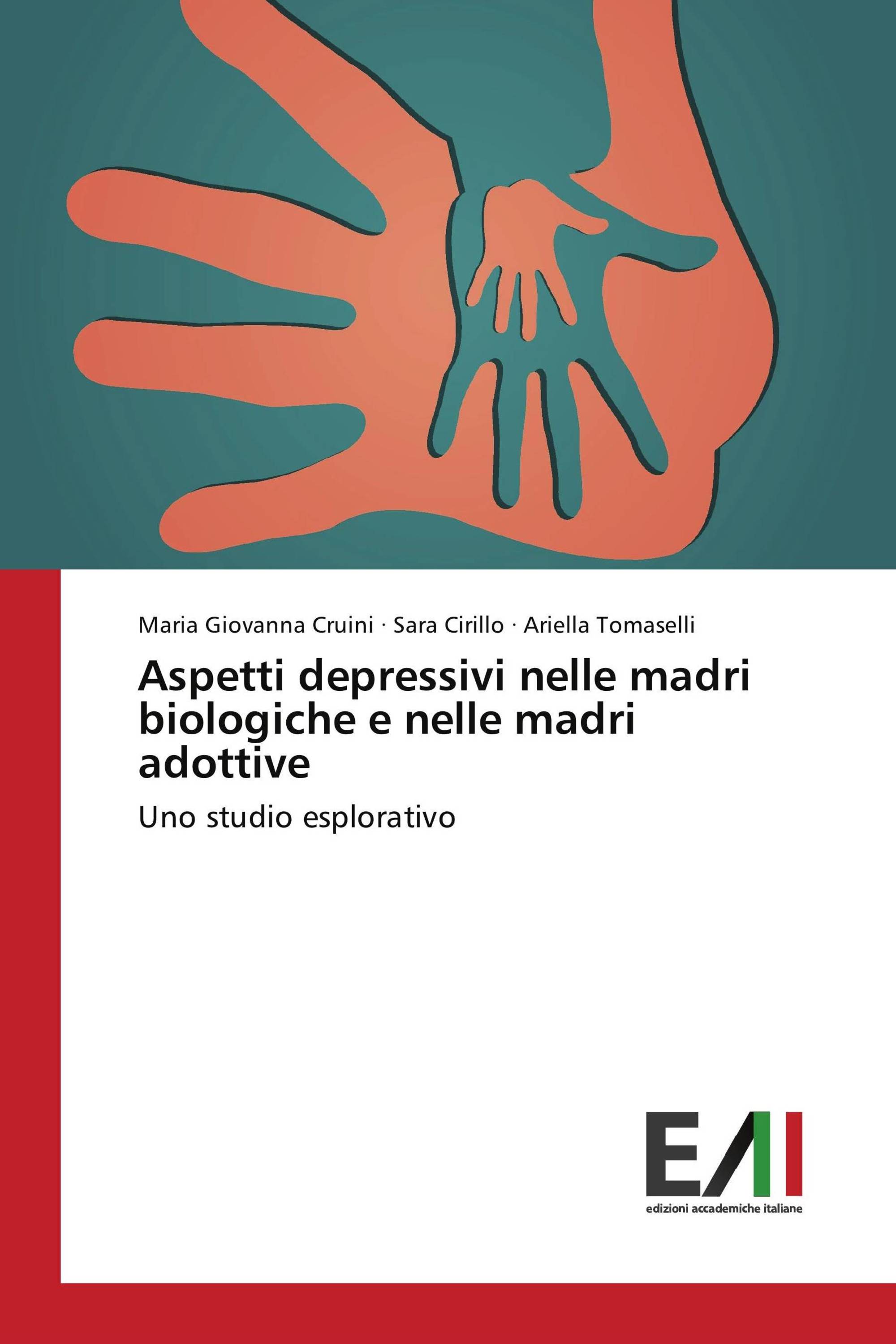 Aspetti depressivi nelle madri biologiche e nelle madri adottive