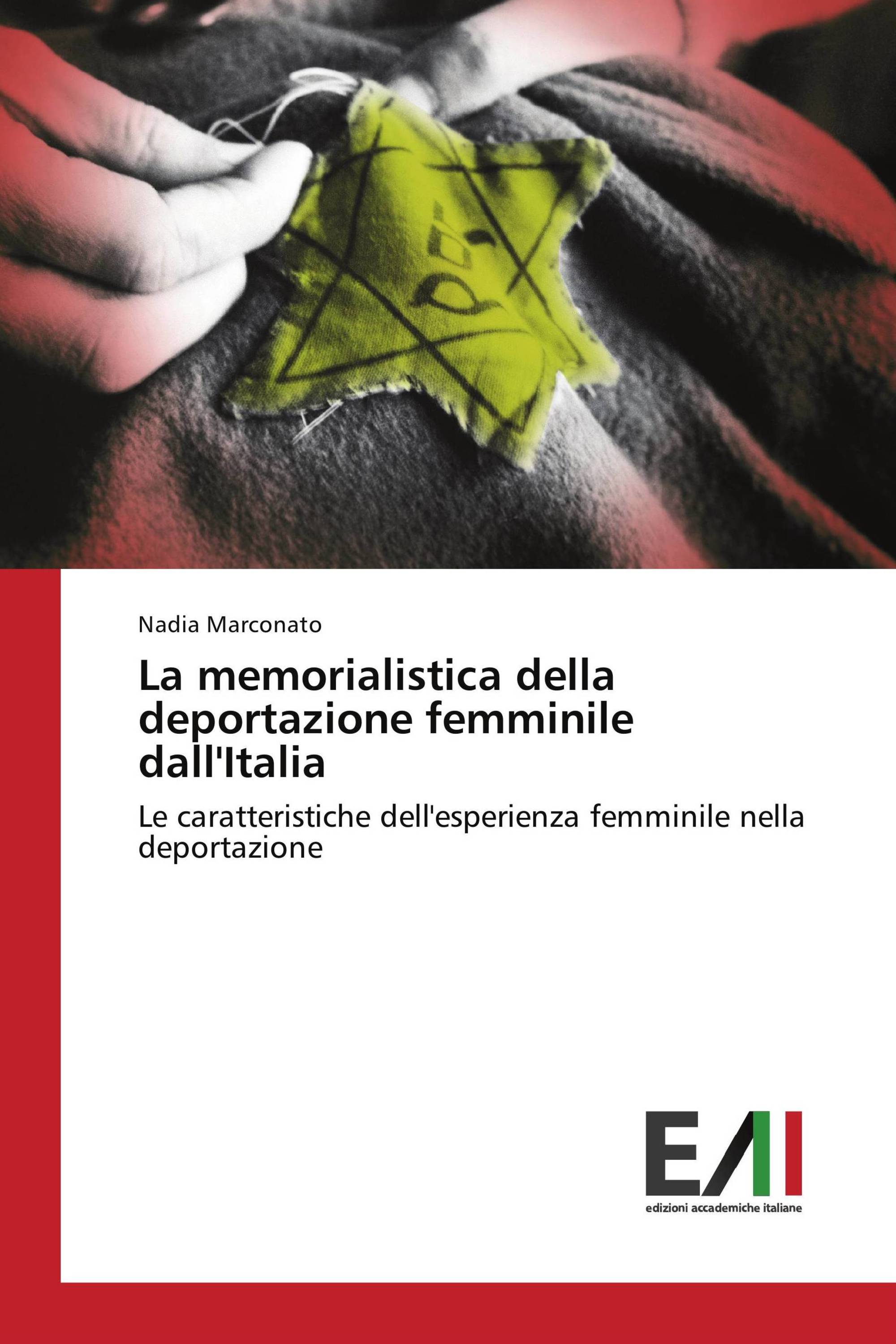 La memorialistica della deportazione femminile dall'Italia