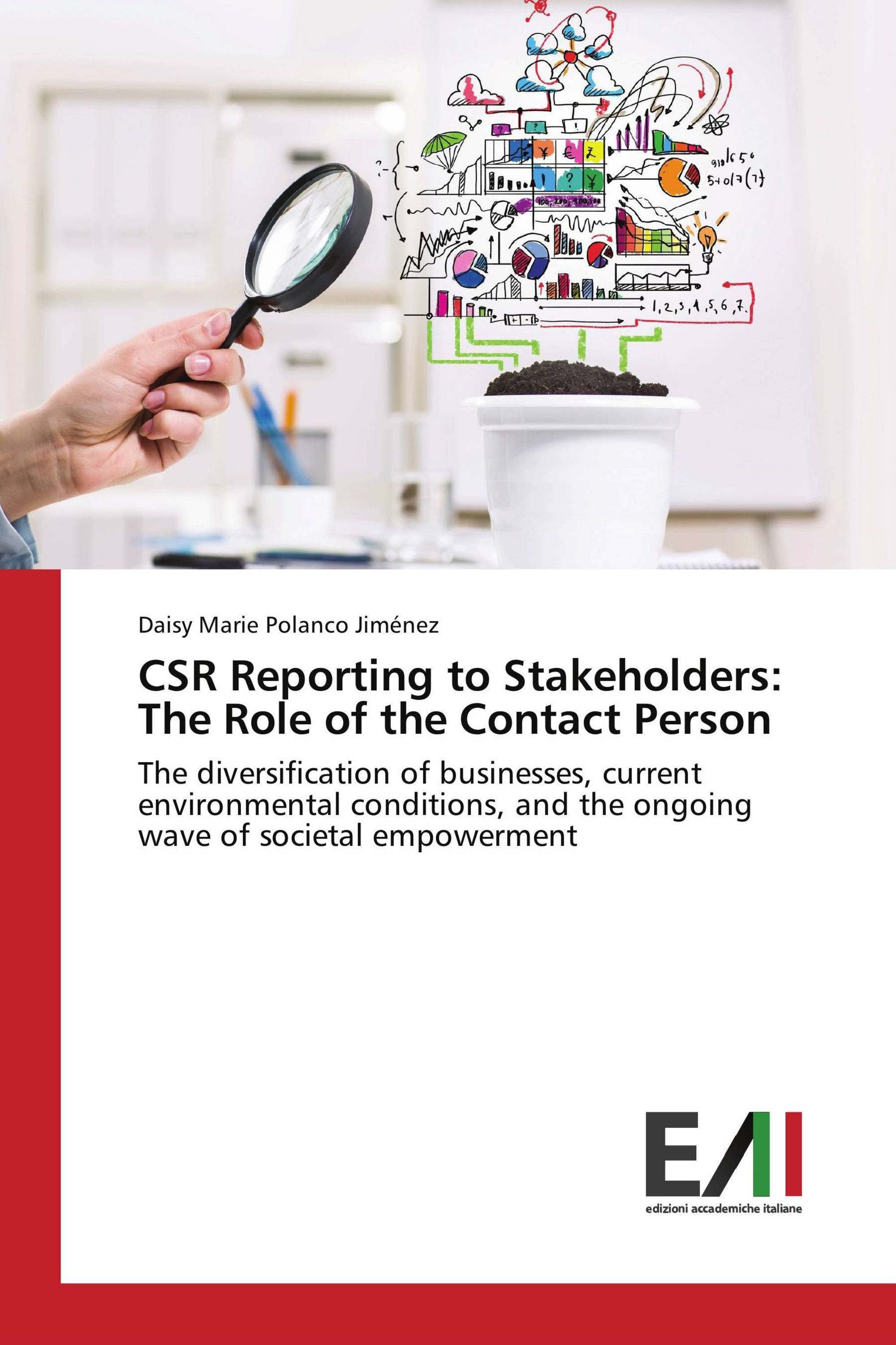 CSR Reporting to Stakeholders: The Role of the Contact Person