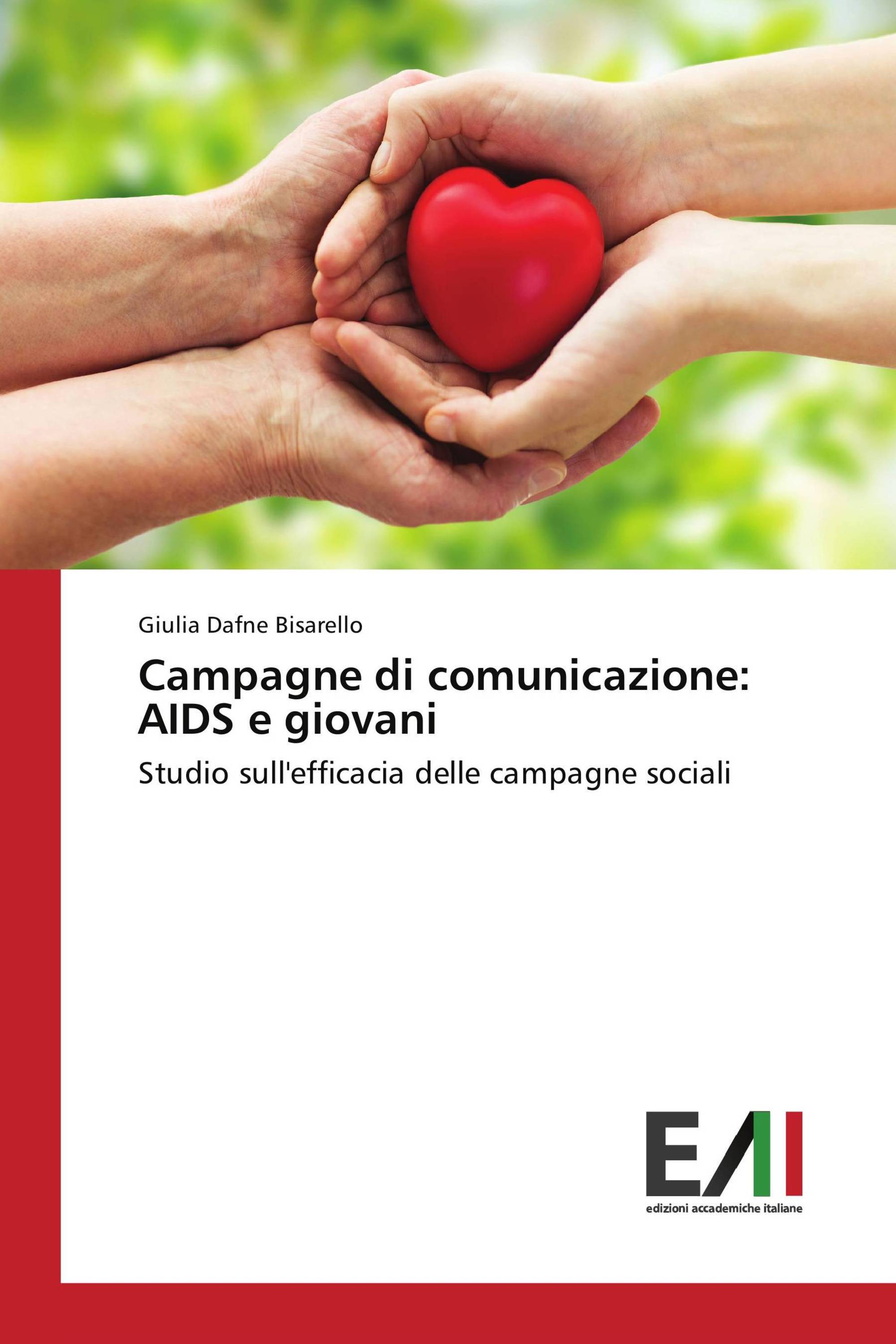 Campagne di comunicazione: AIDS e giovani