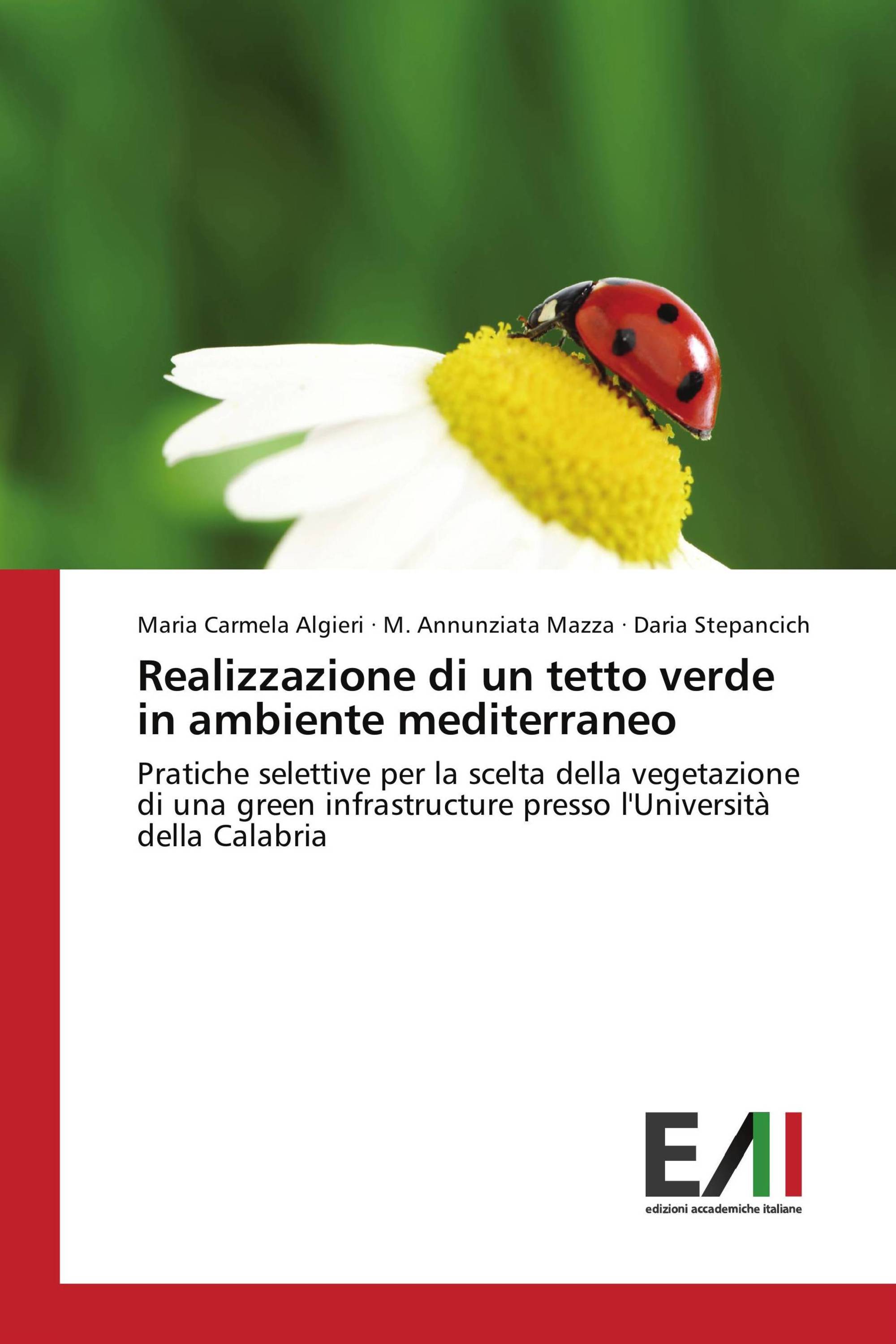 Realizzazione di un tetto verde in ambiente mediterraneo