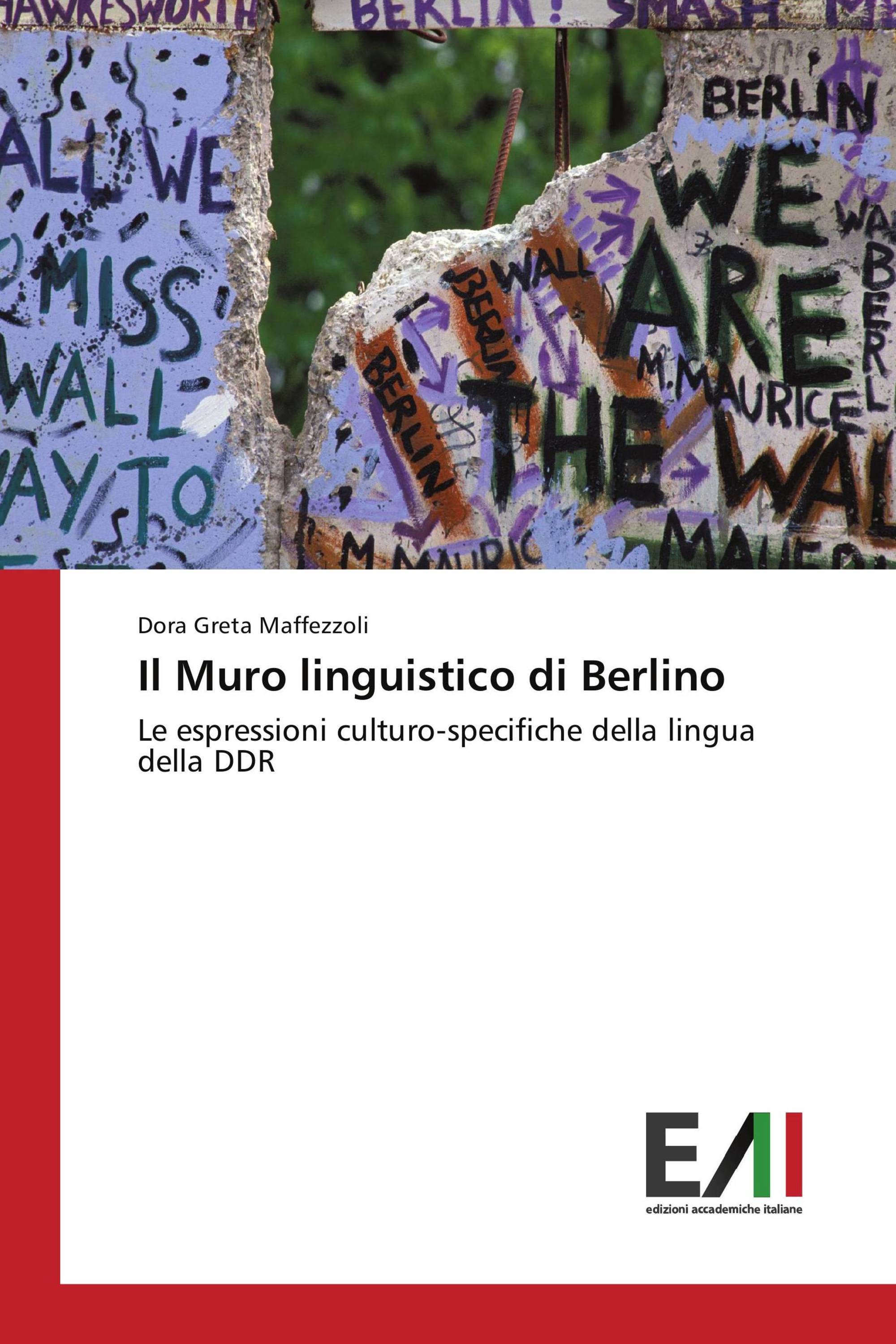 Il Muro linguistico di Berlino