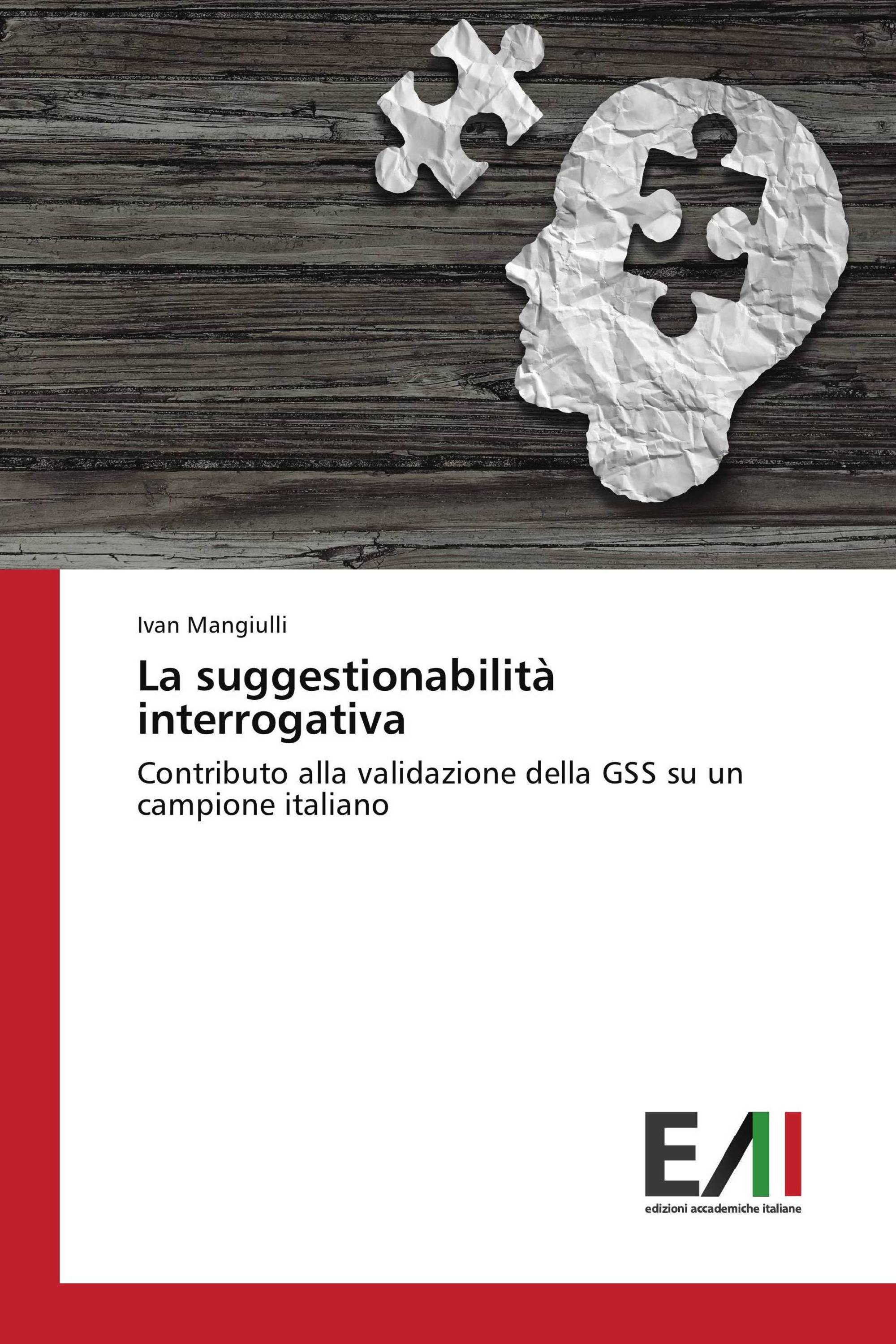 La suggestionabilità interrogativa