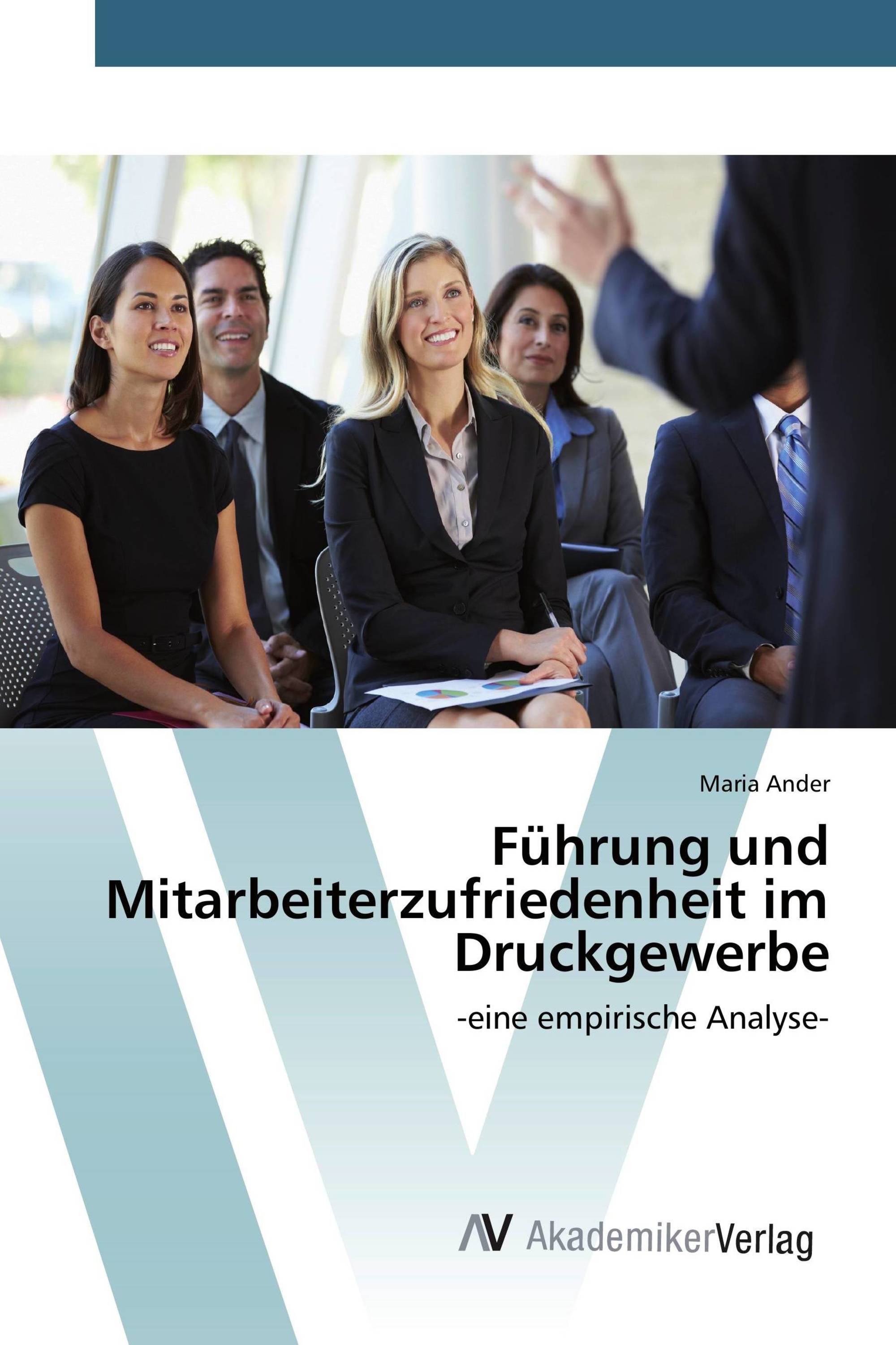 Führung und Mitarbeiterzufriedenheit im Druckgewerbe