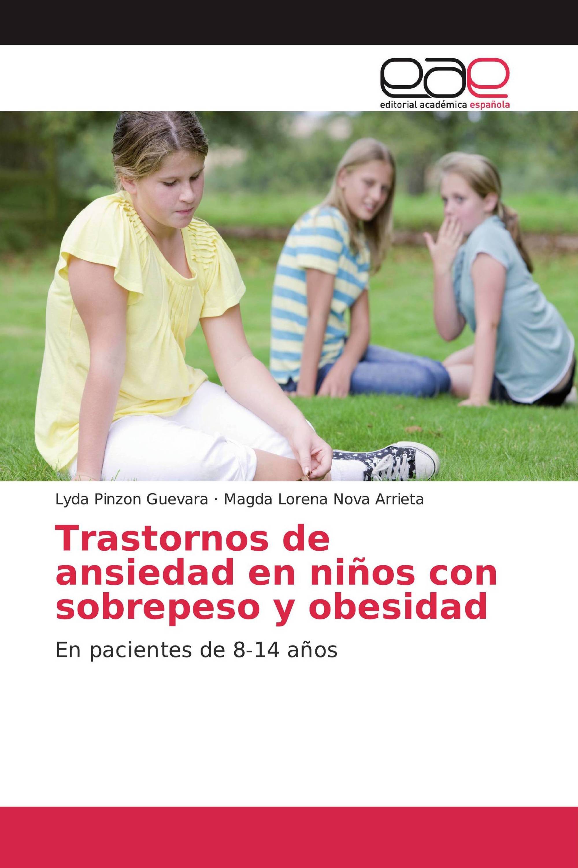 Trastornos de ansiedad en niños con sobrepeso y obesidad