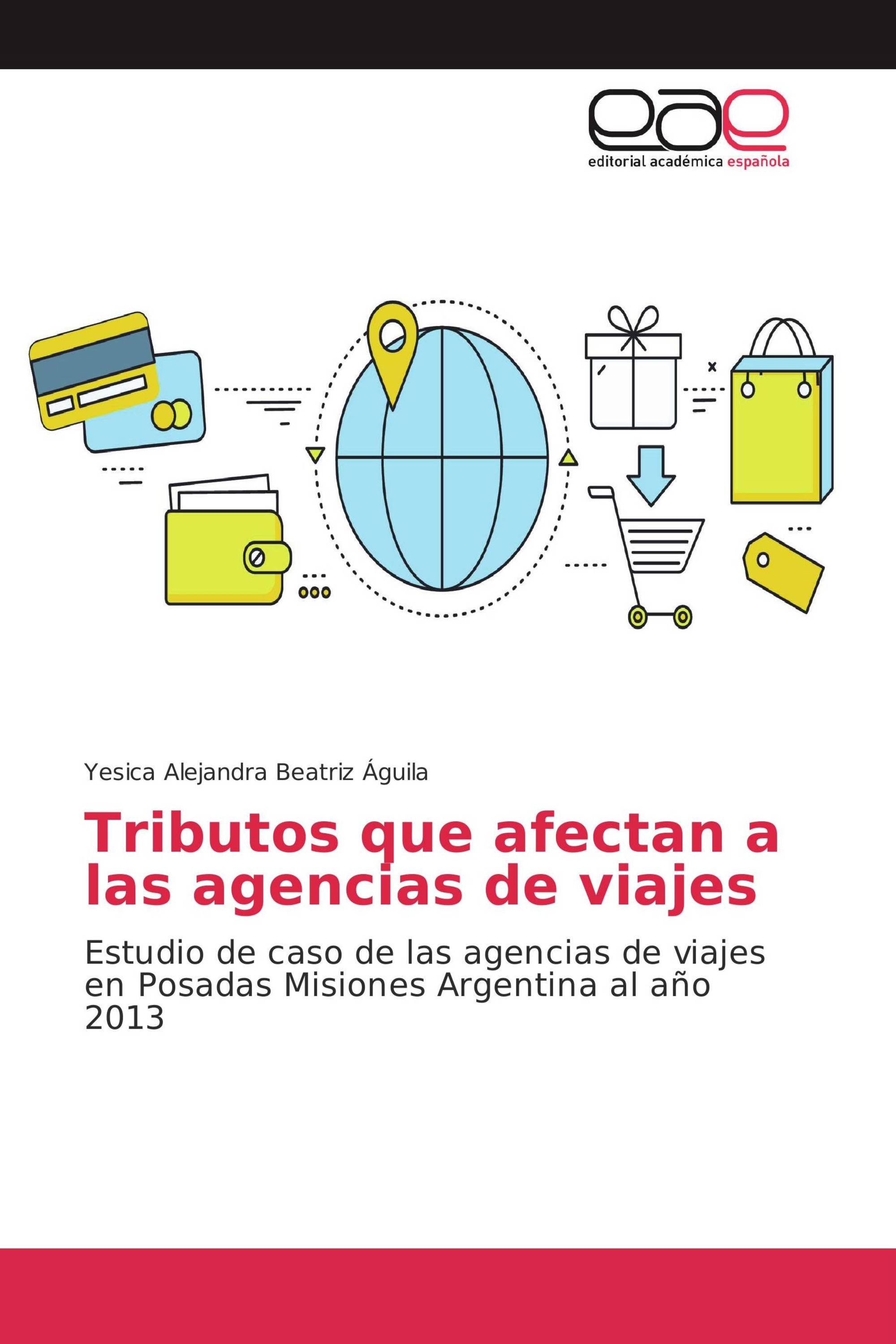 Tributos que afectan a las agencias de viajes