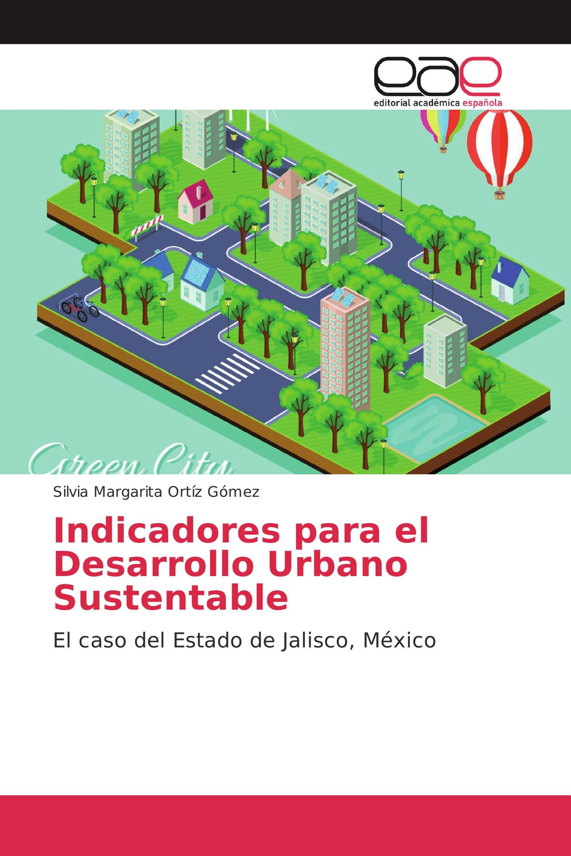 Indicadores para el Desarrollo Urbano Sustentable