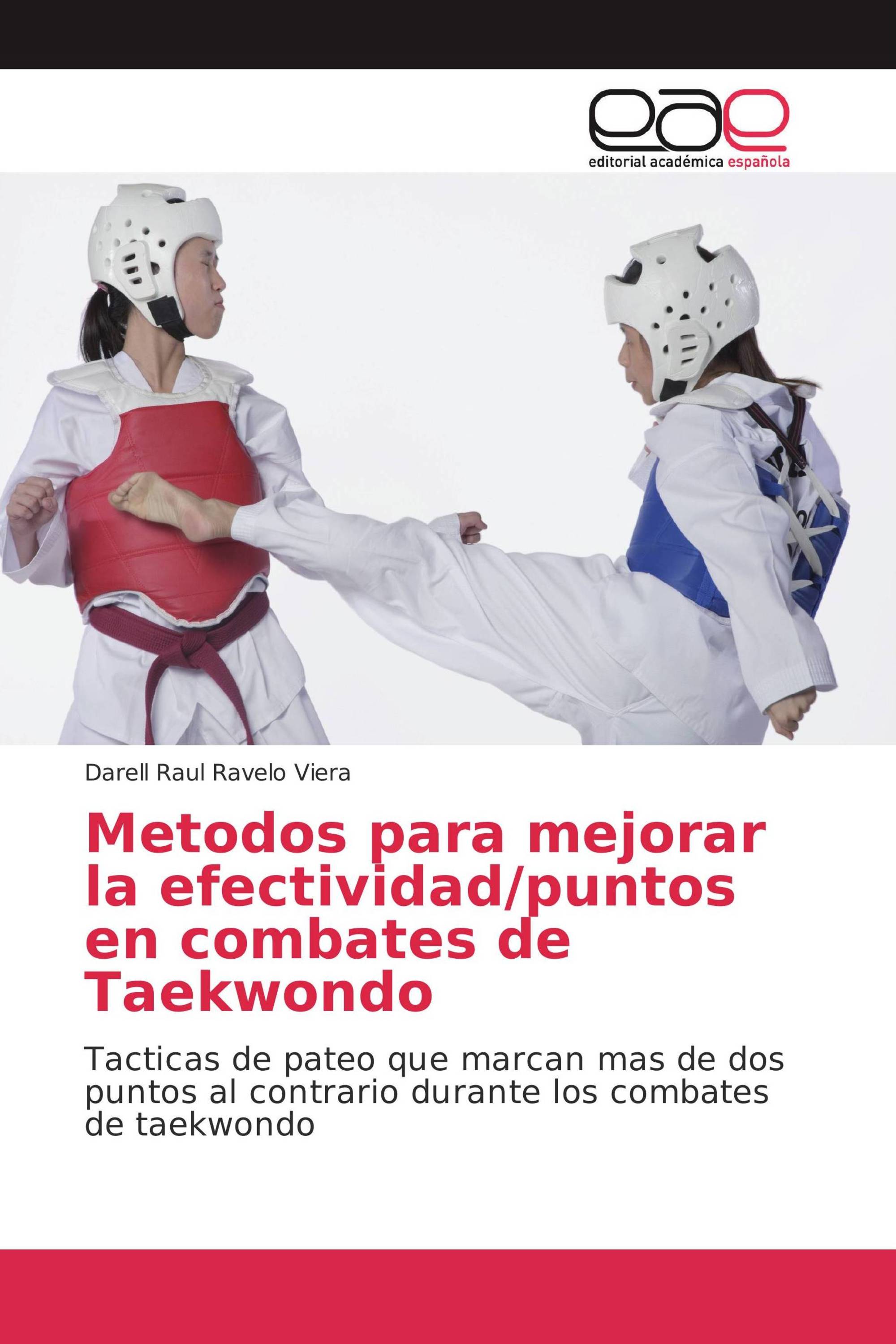 Metodos para mejorar la efectividad/puntos en combates de Taekwondo