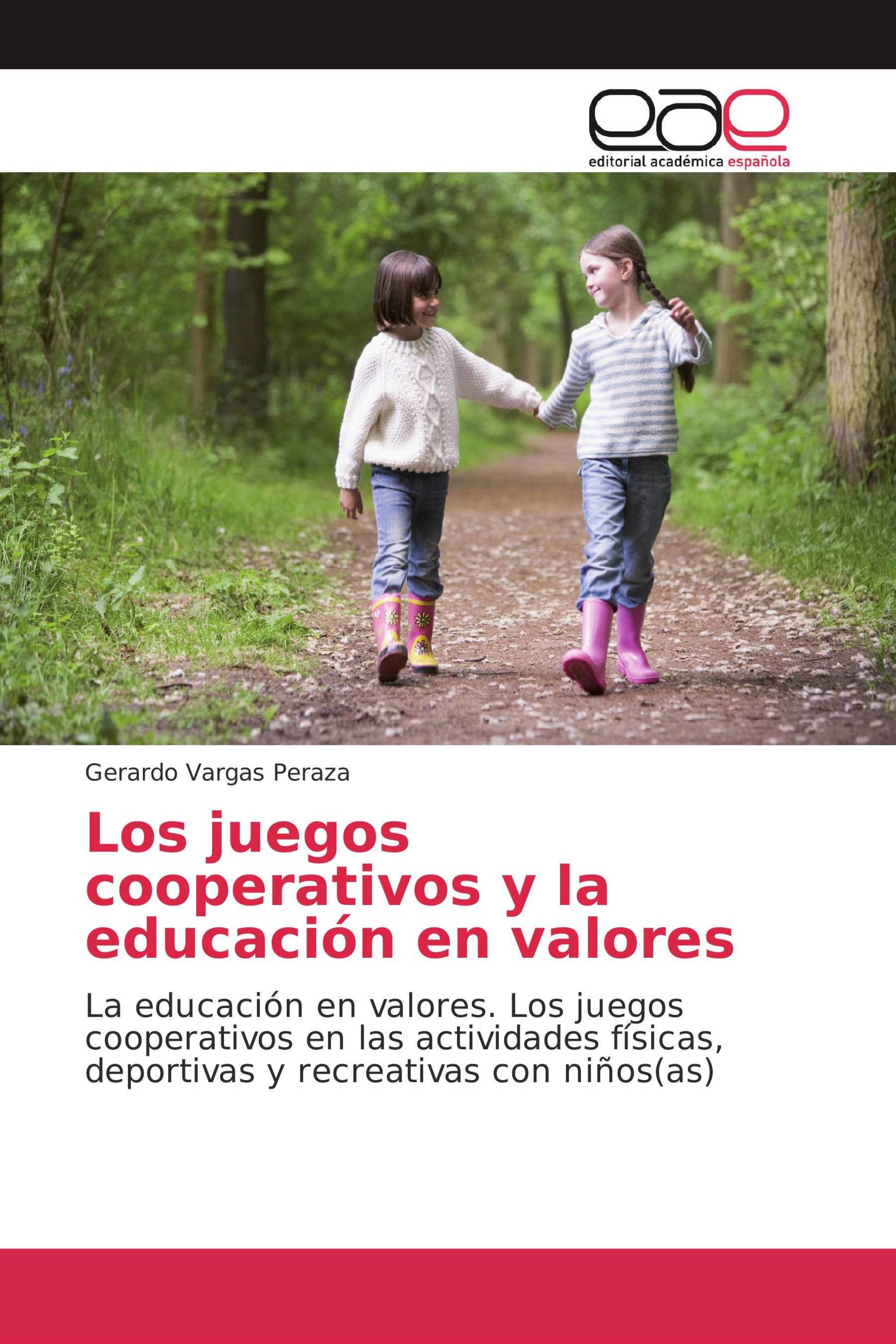 Los juegos cooperativos y la educación en valores