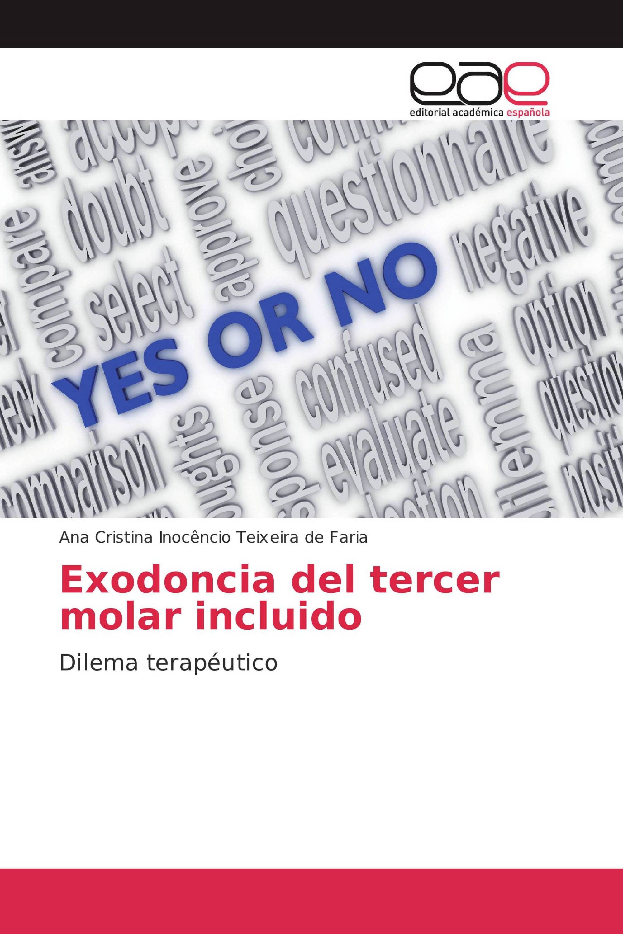 Exodoncia del tercer molar incluido