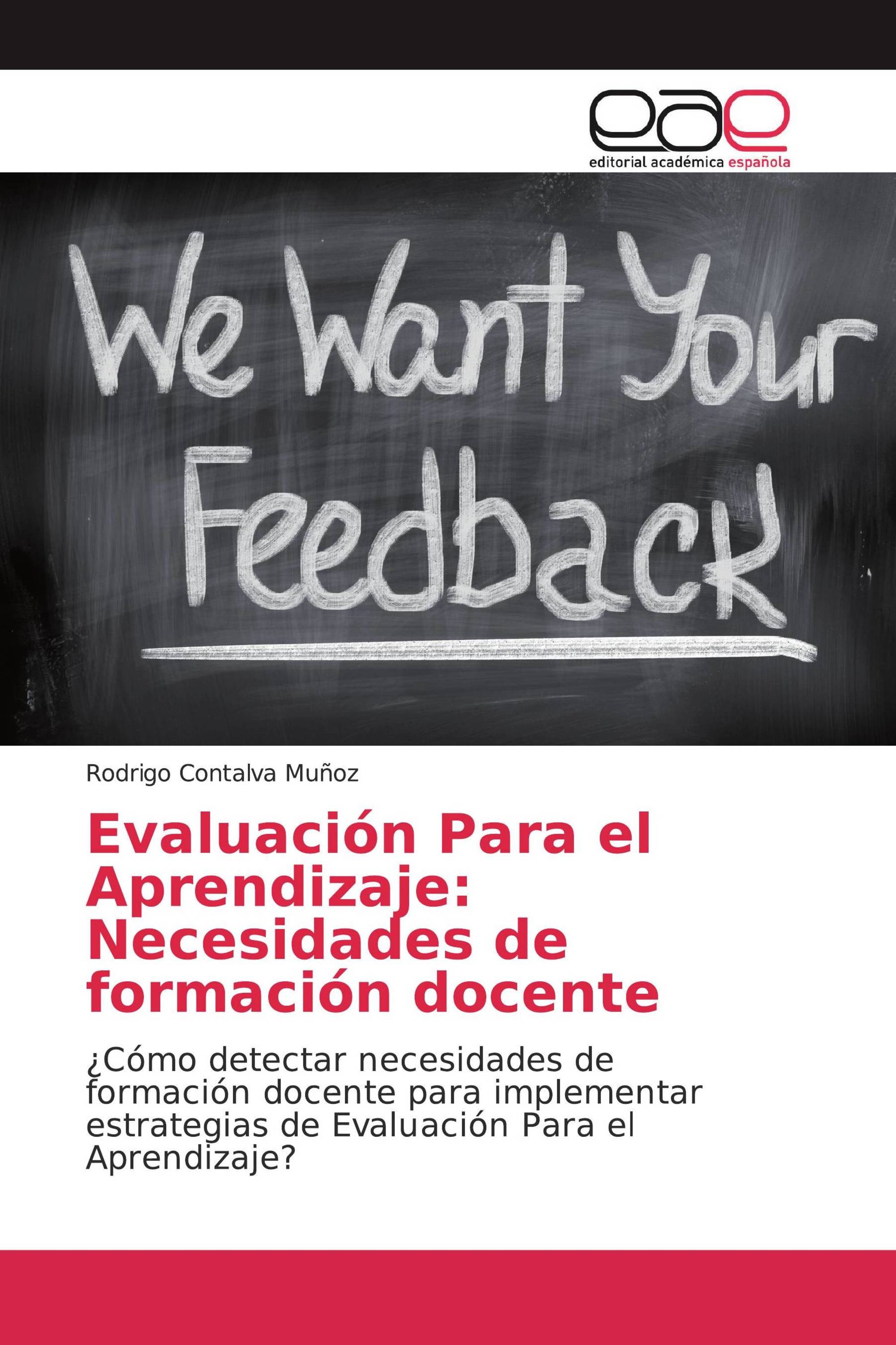 Evaluación Para el Aprendizaje: Necesidades de formación docente