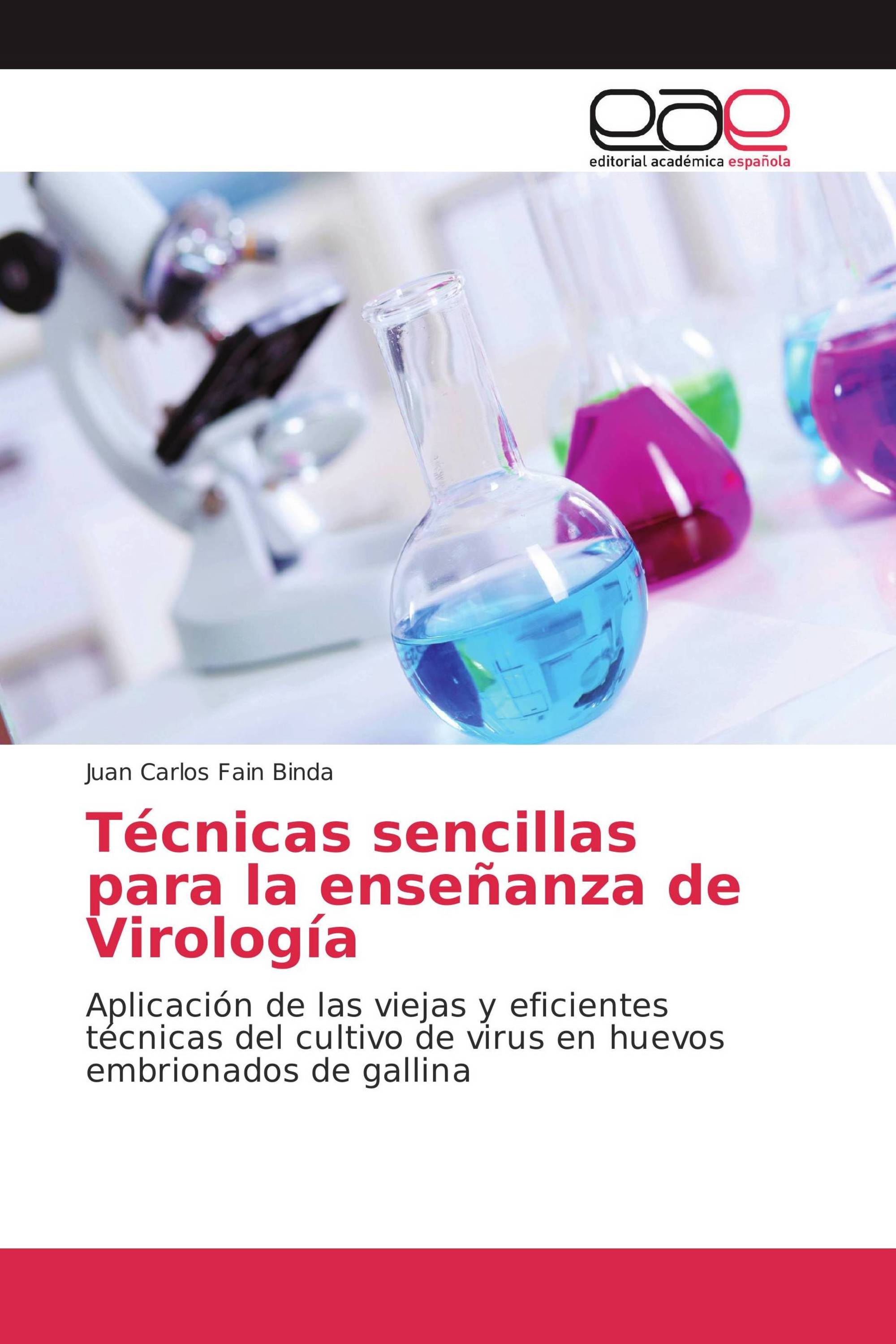 Técnicas sencillas para la enseñanza de Virología