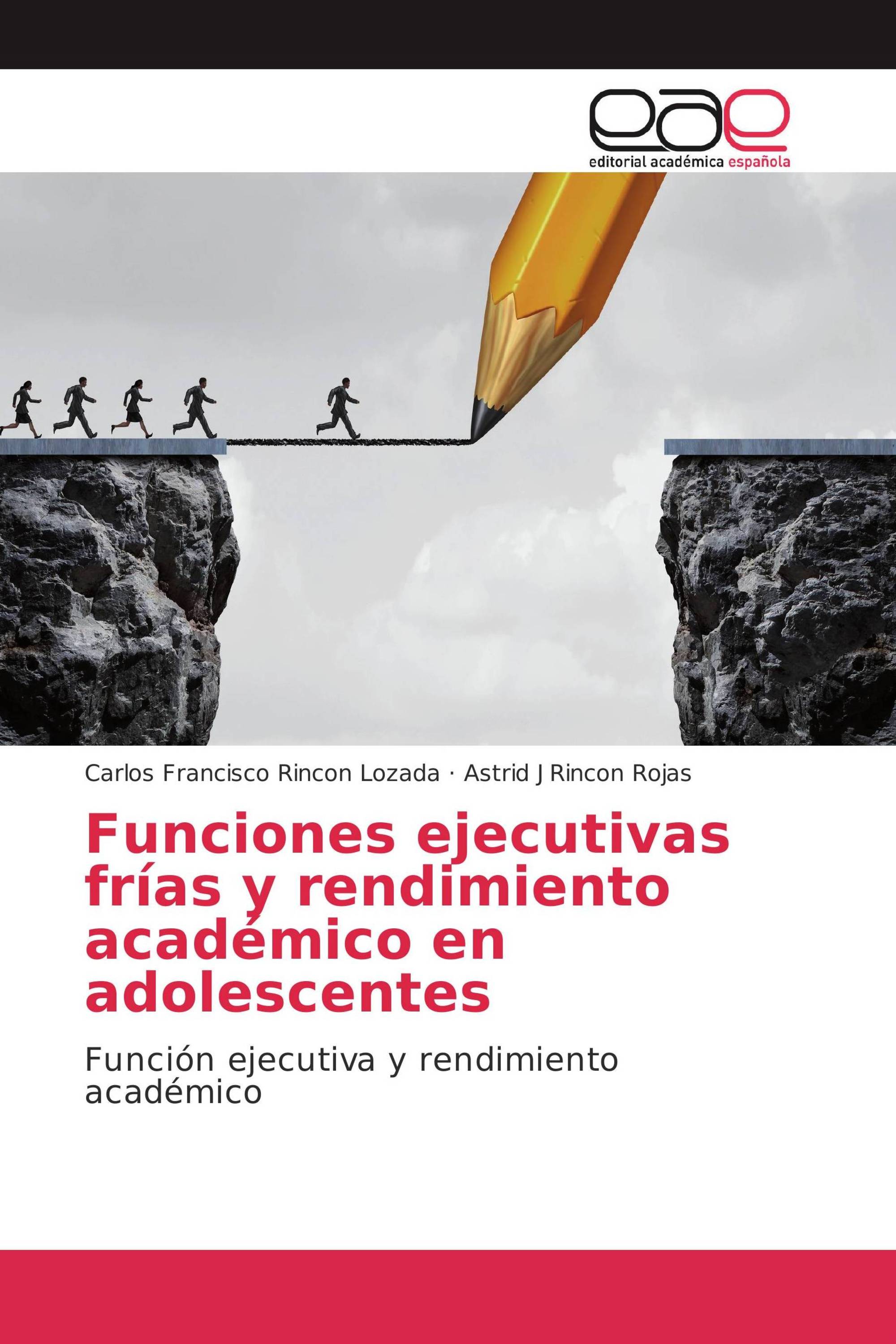 Funciones ejecutivas frías y rendimiento académico en adolescentes