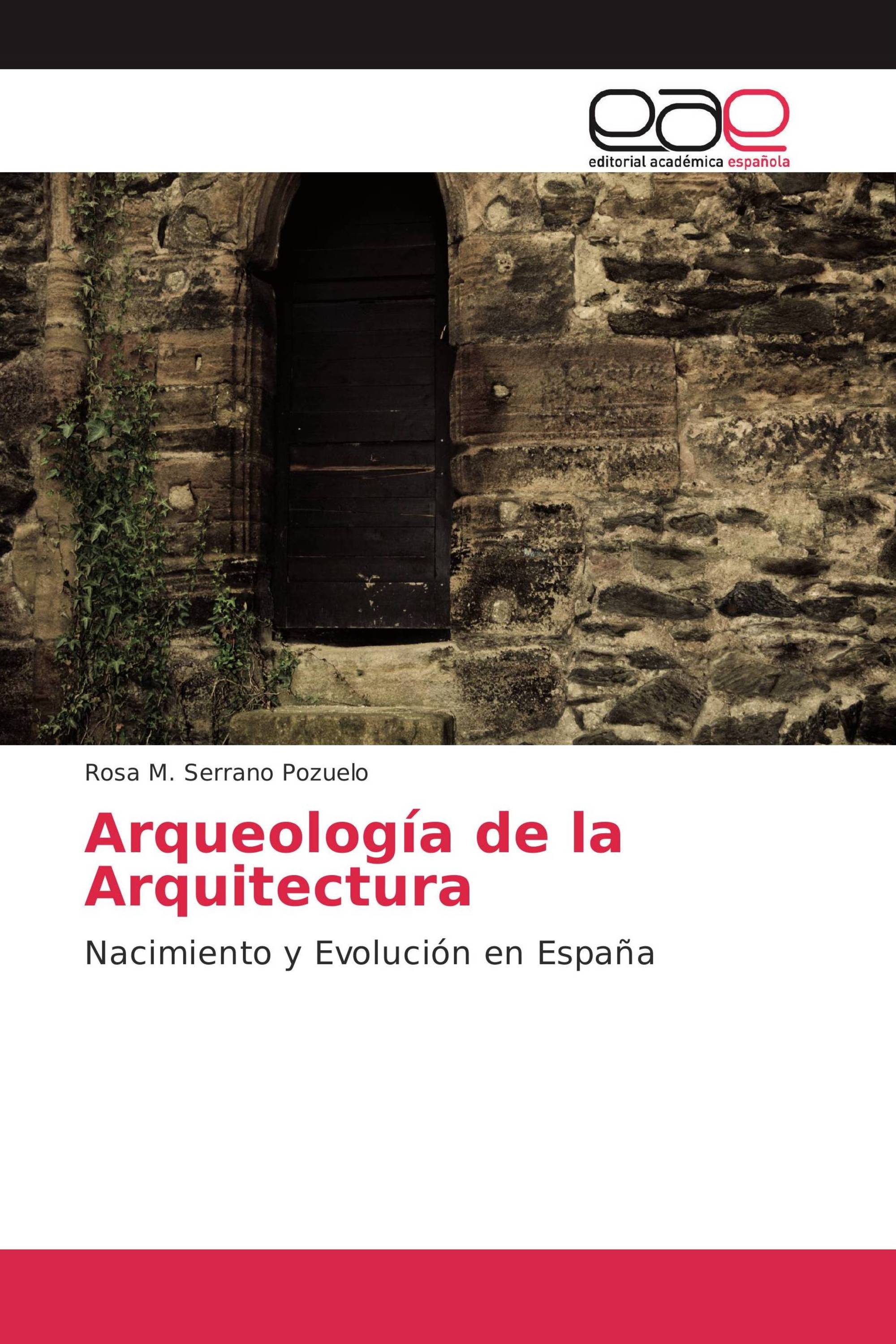 Arqueología de la Arquitectura