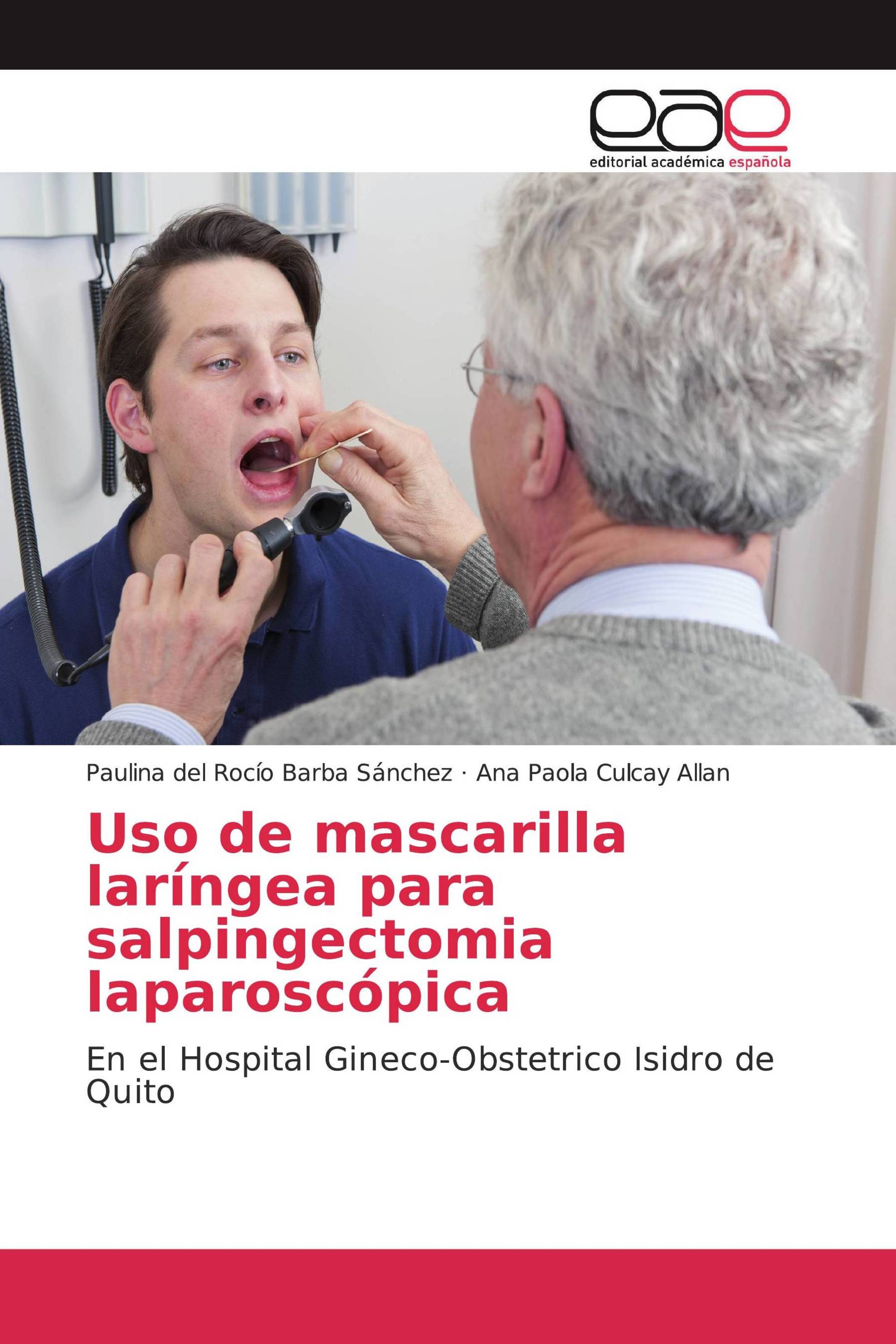 Uso de mascarilla laríngea para salpingectomia laparoscópica