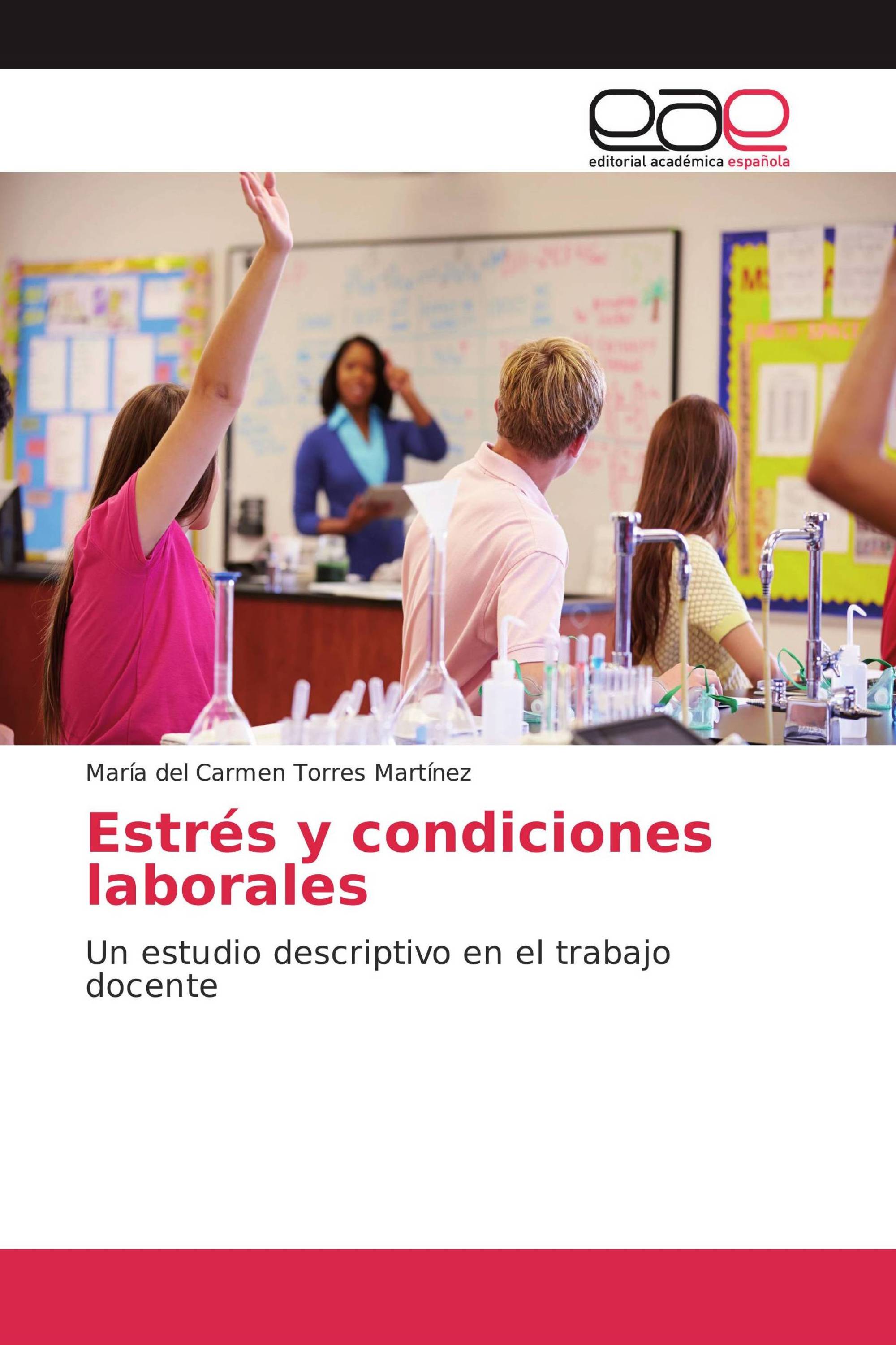 Estrés y condiciones laborales