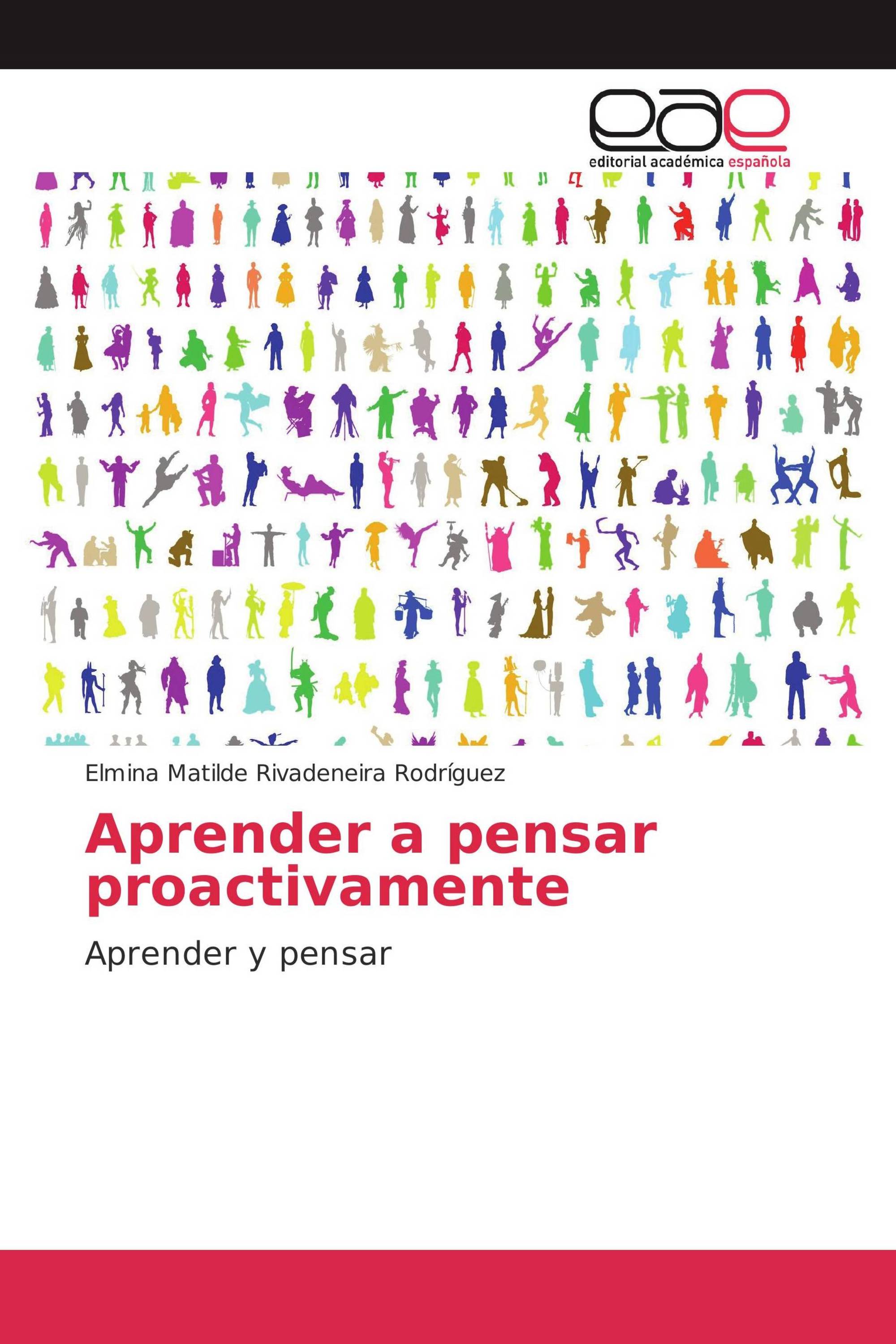 Aprender a pensar proactivamente