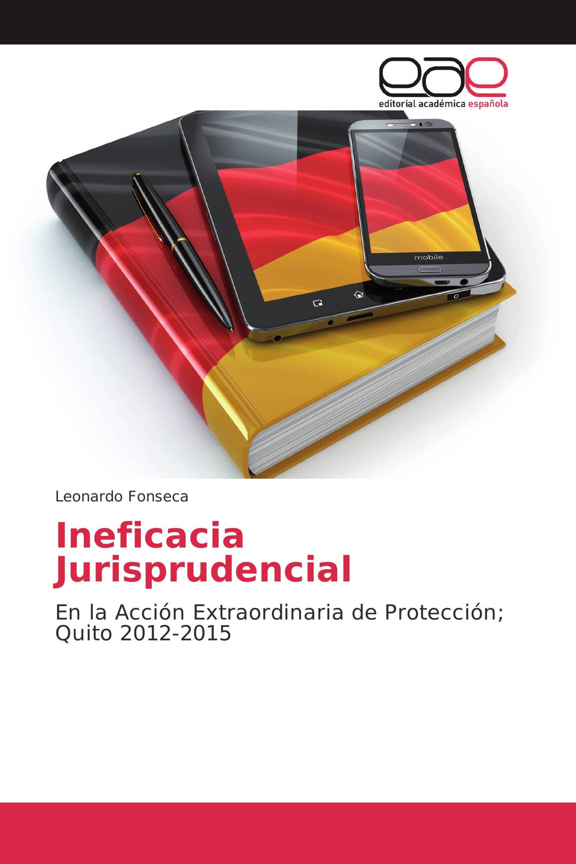 Ineficacia Jurisprudencial