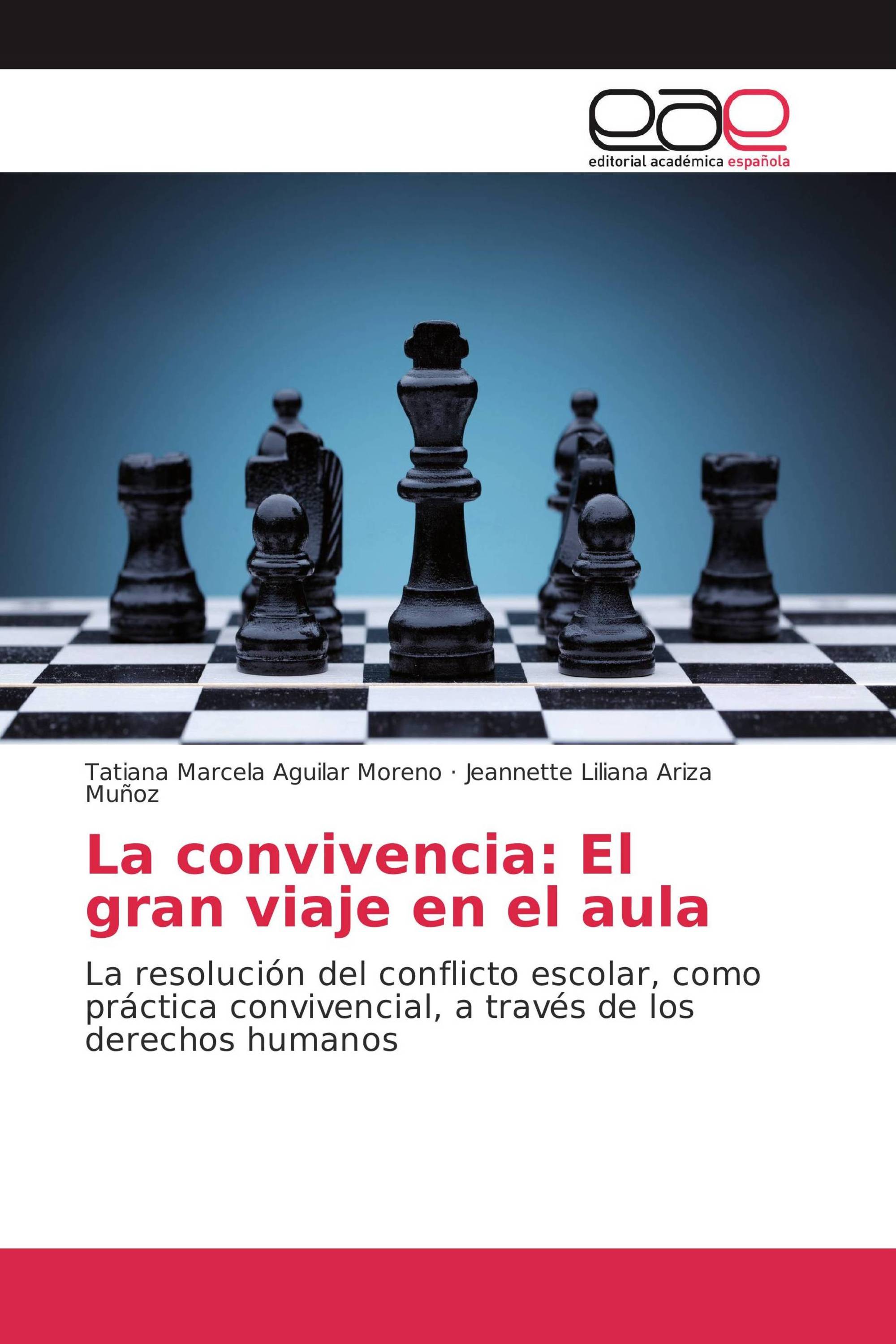 La convivencia: El gran viaje en el aula