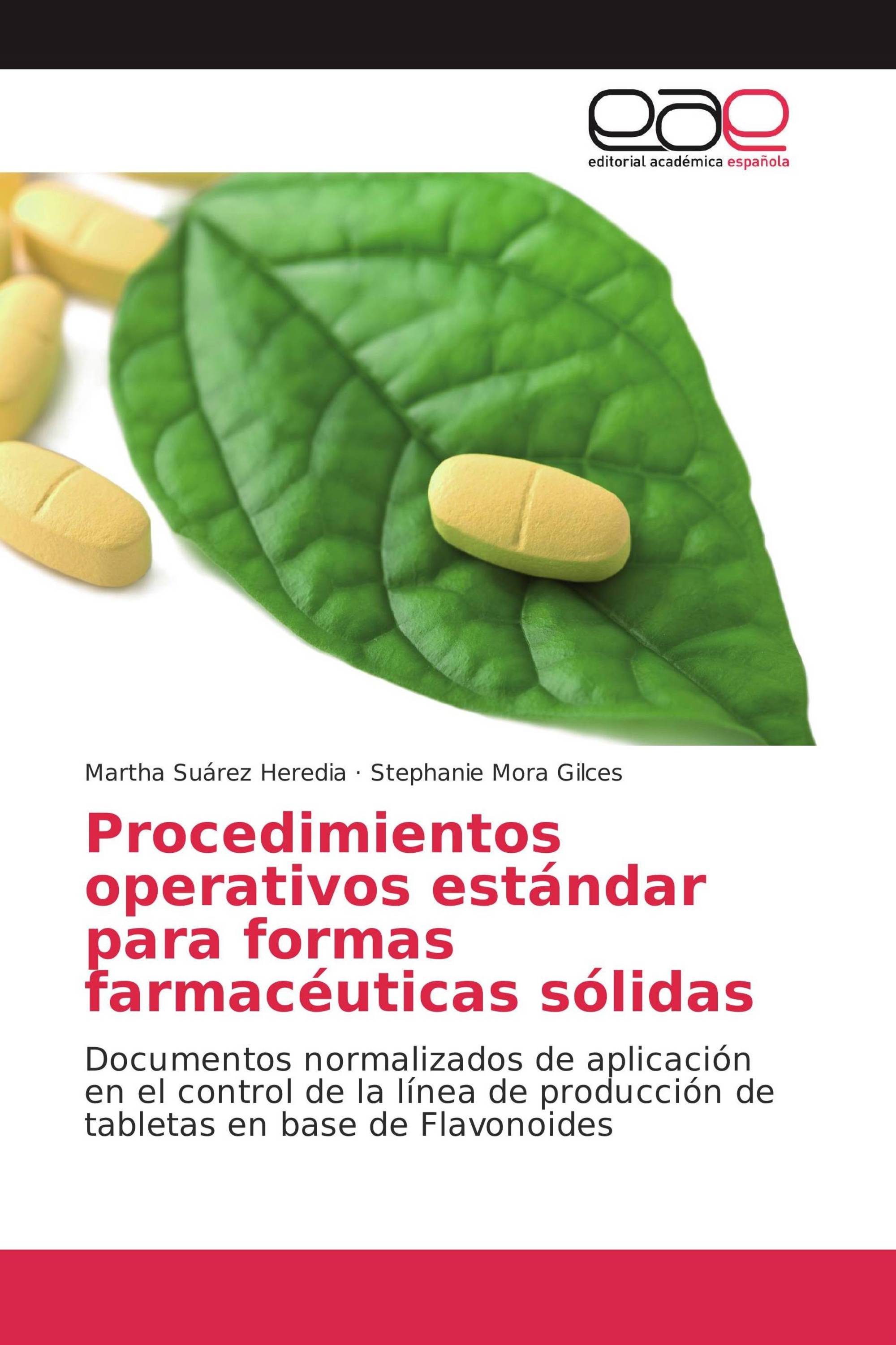 Procedimientos operativos estándar para formas farmacéuticas sólidas