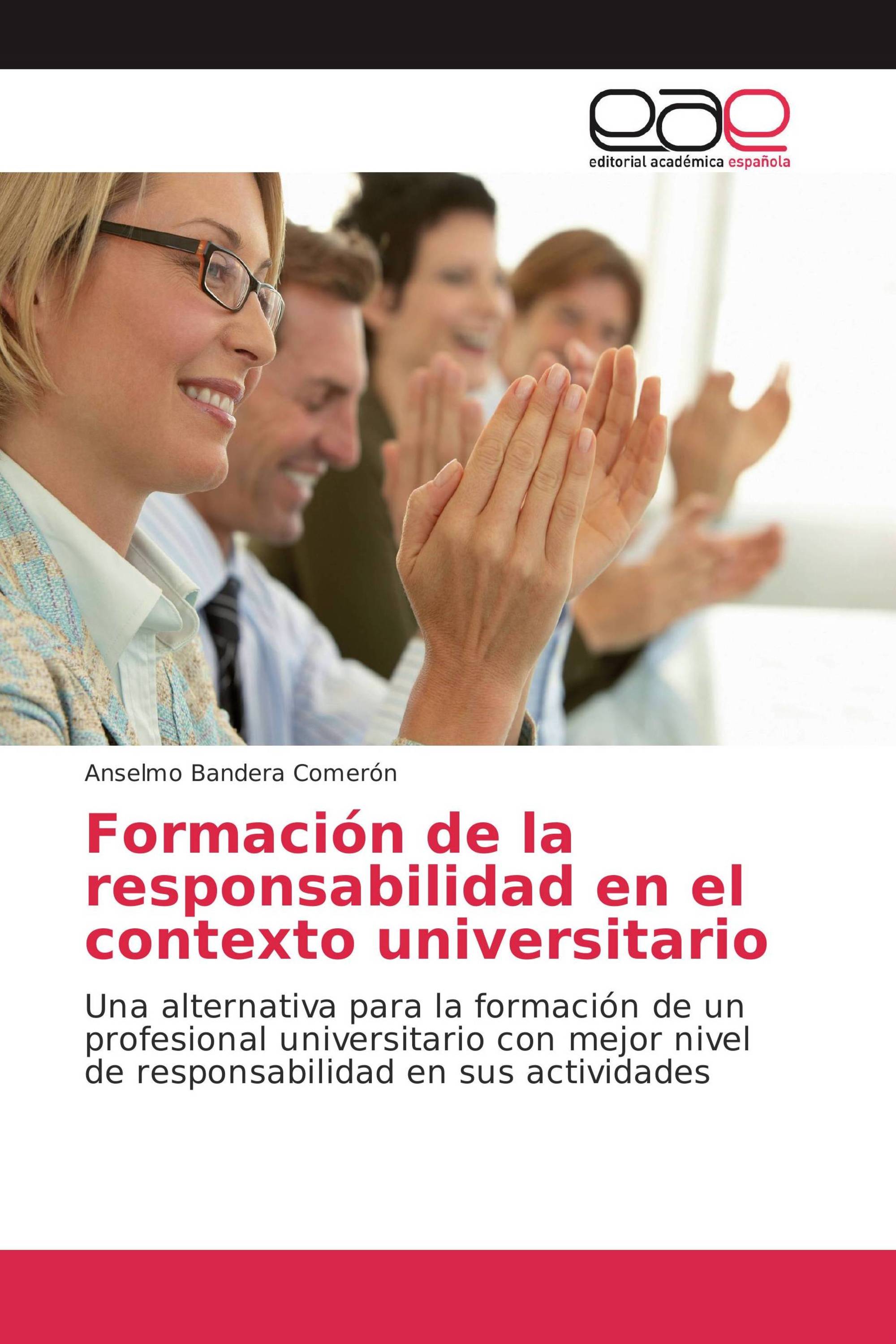 Formación de la responsabilidad en el contexto universitario