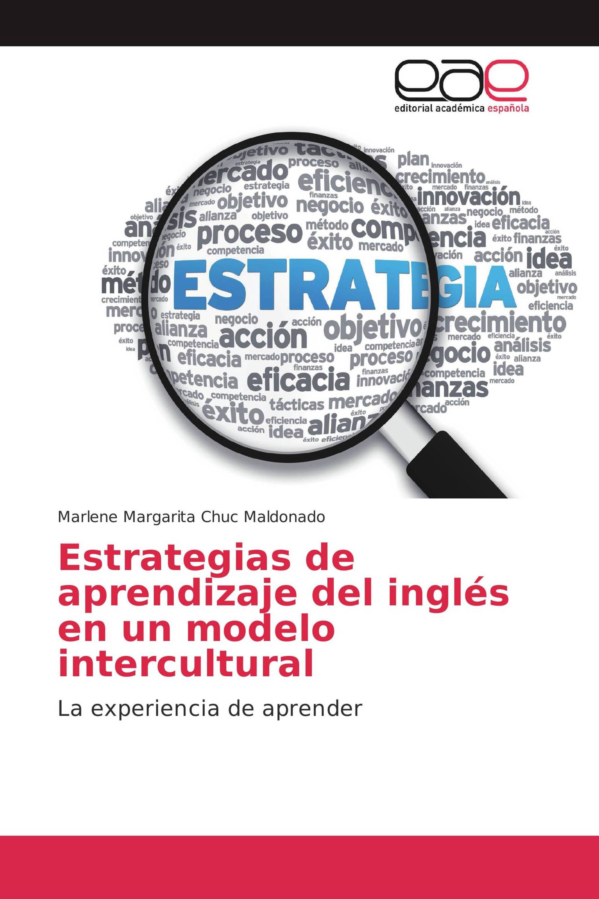 Estrategias de aprendizaje del inglés en un modelo intercultural