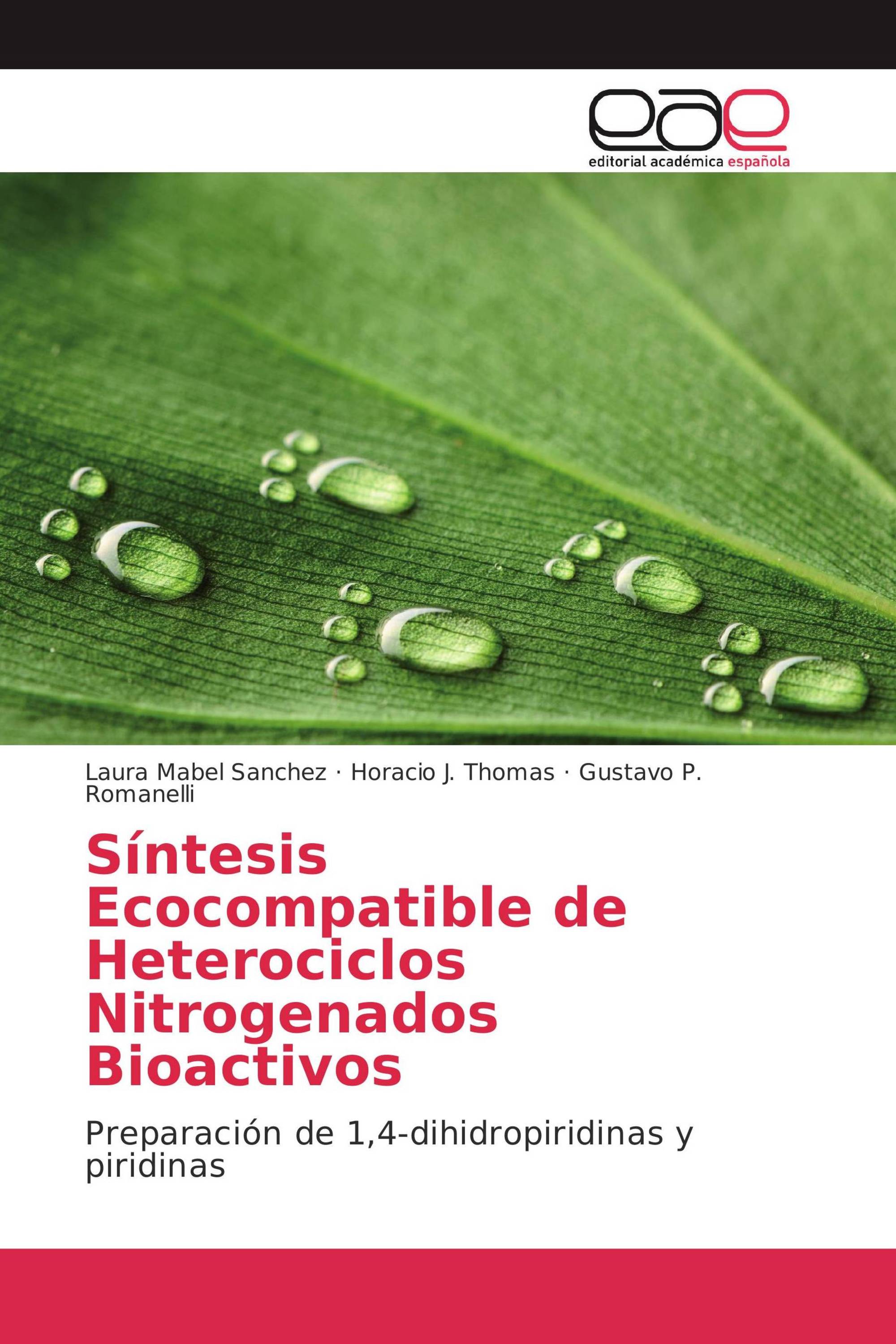 Síntesis Ecocompatible de Heterociclos Nitrogenados Bioactivos