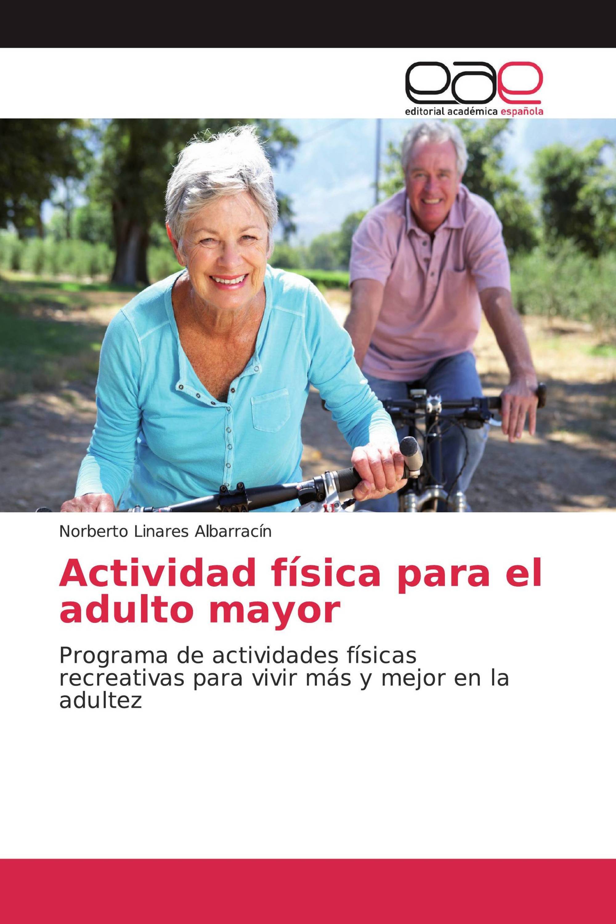 Actividad física para el adulto mayor