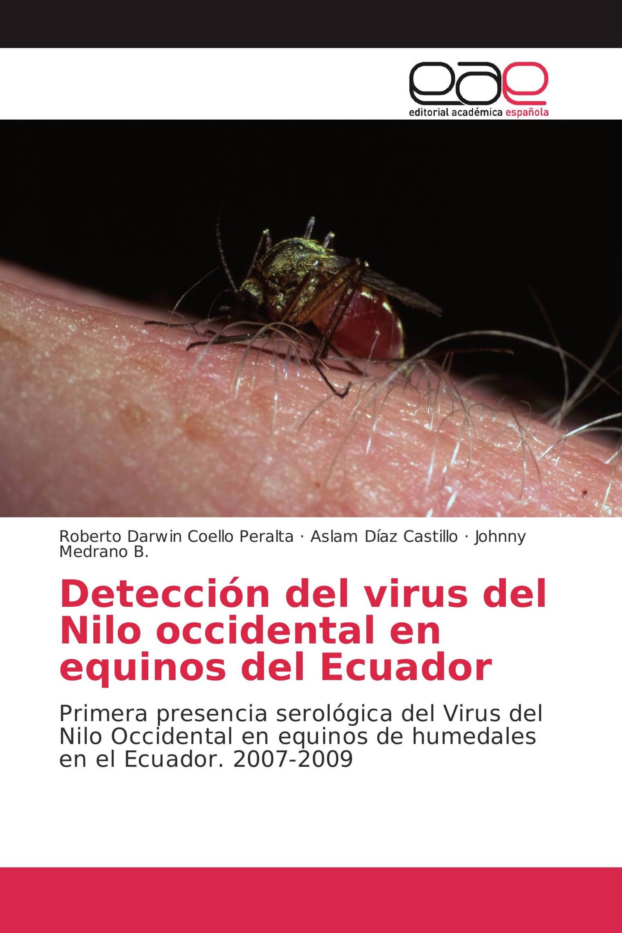 Detección del virus del Nilo occidental en equinos del Ecuador