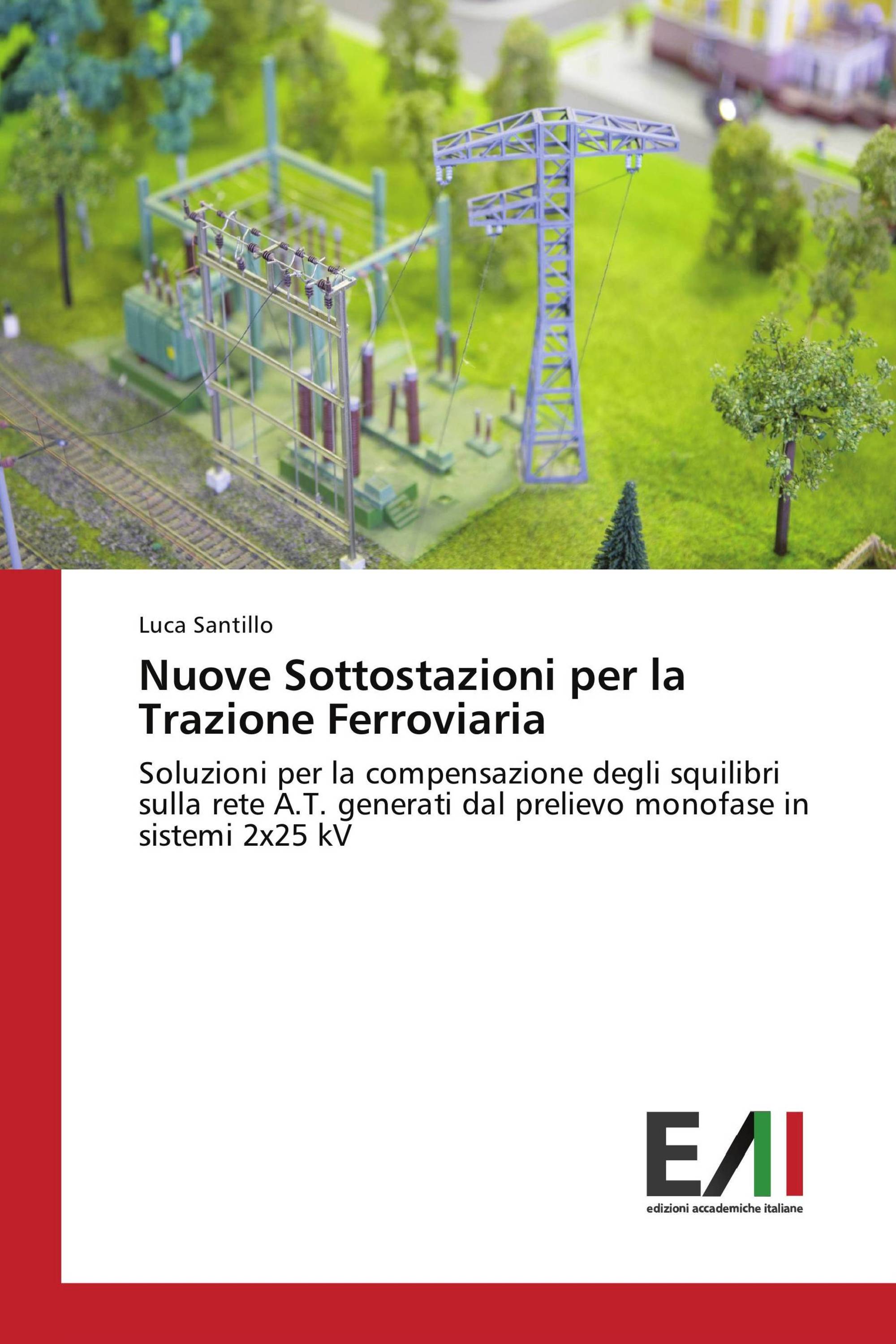 Nuove Sottostazioni per la Trazione Ferroviaria