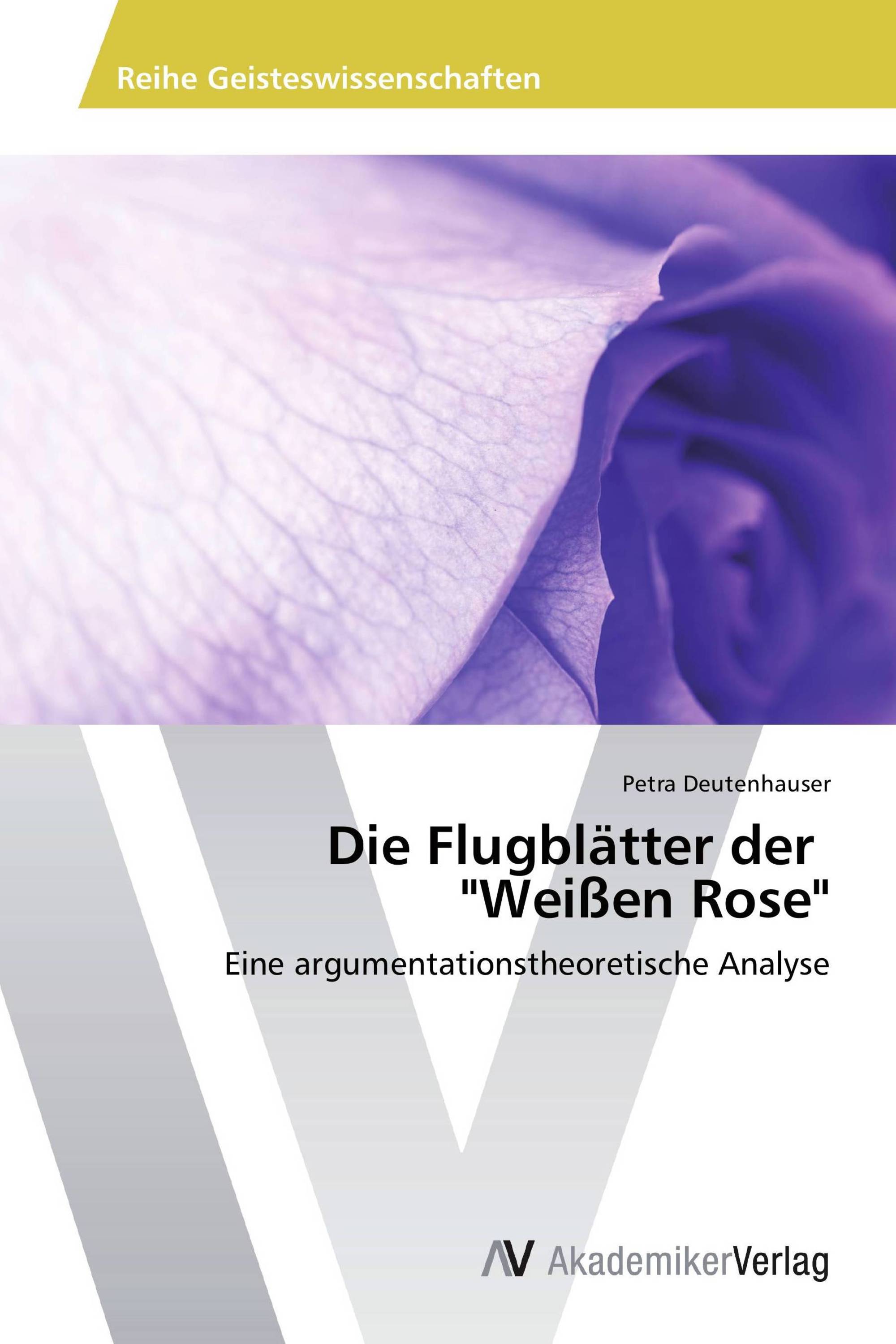 Die Flugblätter der "Weißen Rose"