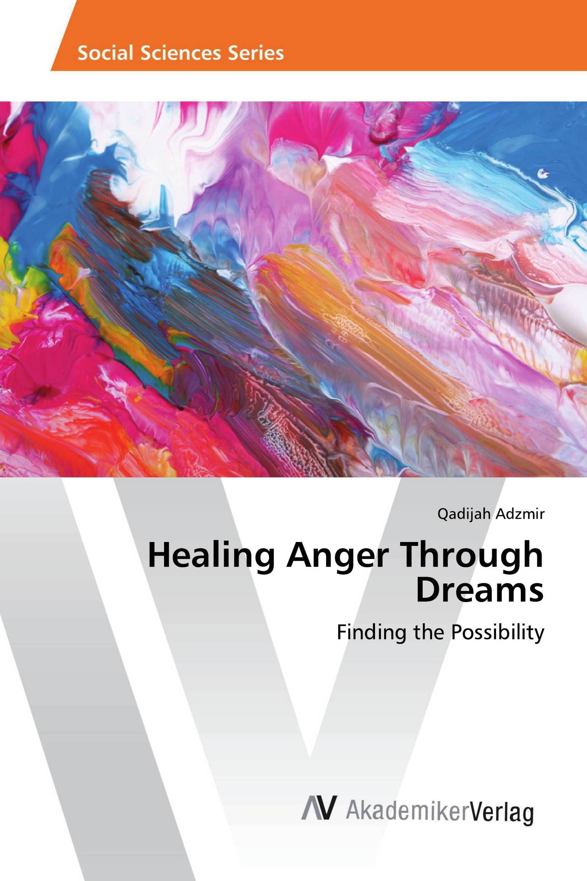 Healing Anger Through Dreams