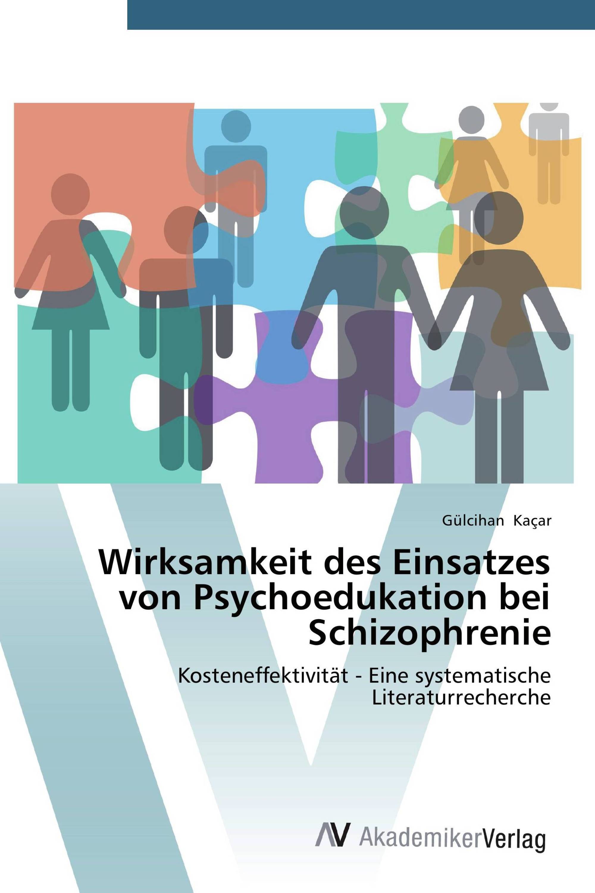 Wirksamkeit des Einsatzes von Psychoedukation bei Schizophrenie