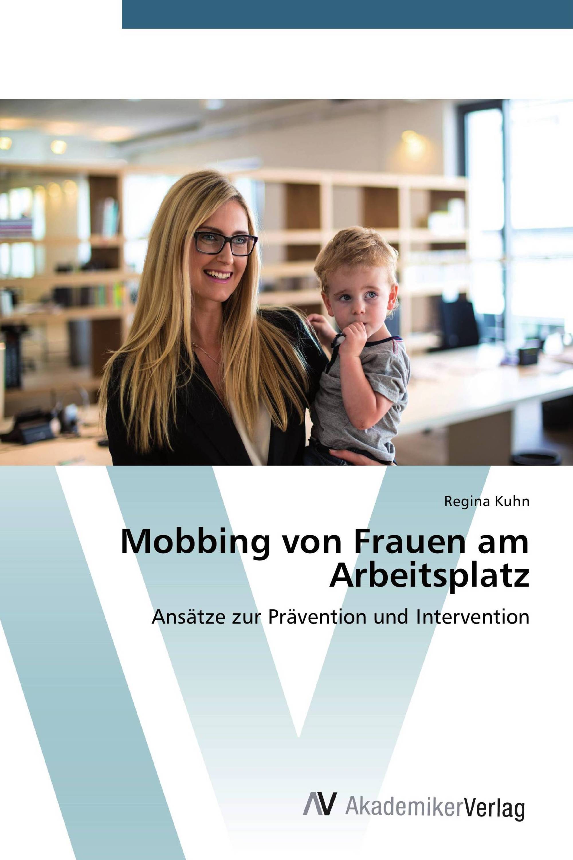 Mobbing von Frauen am Arbeitsplatz