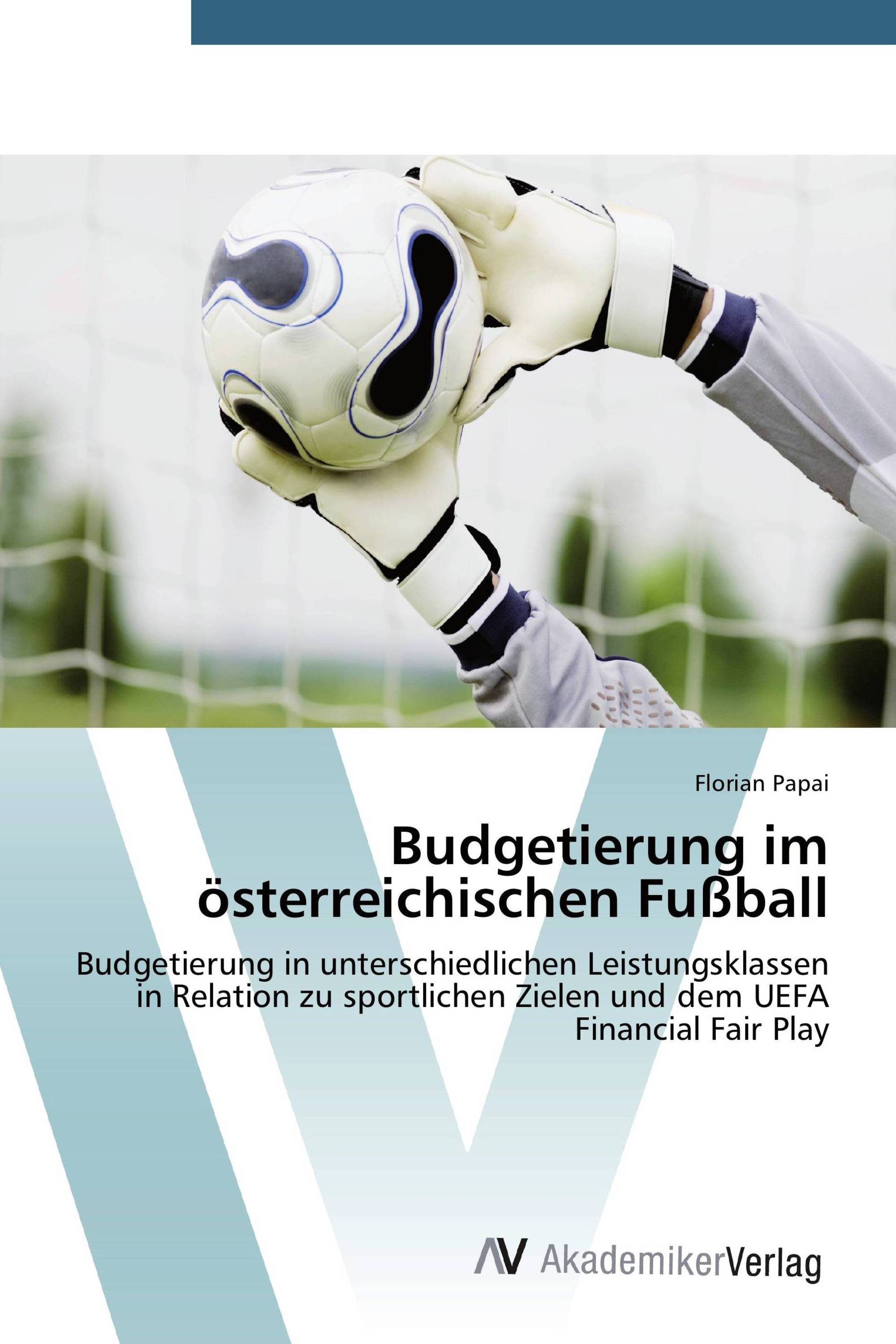 Budgetierung im österreichischen Fußball